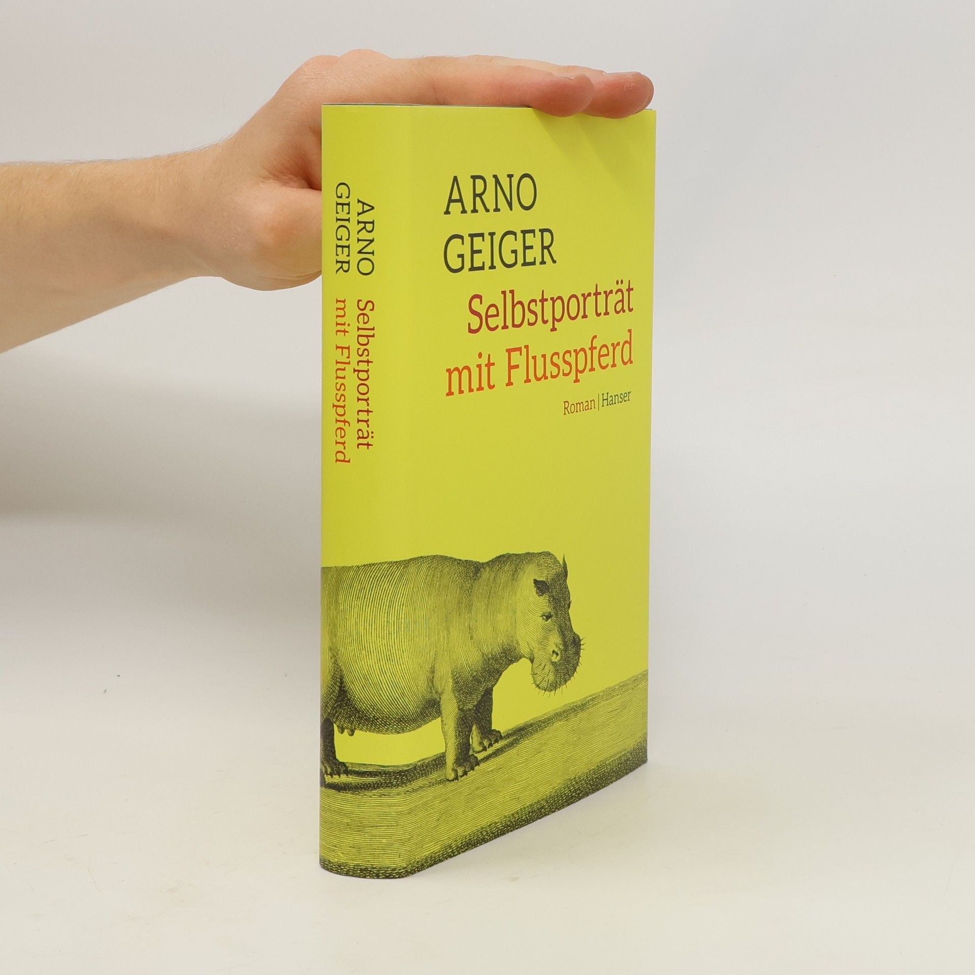 Arno Geiger Selbstporträt mit Flusspferd