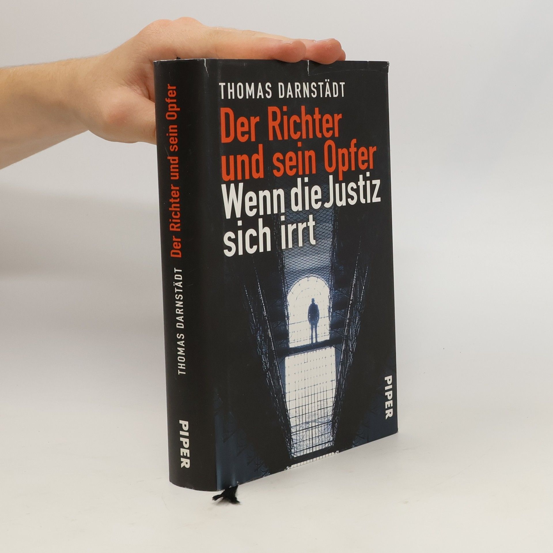 Thomas Darnstädt Der Richter und sein Opfer