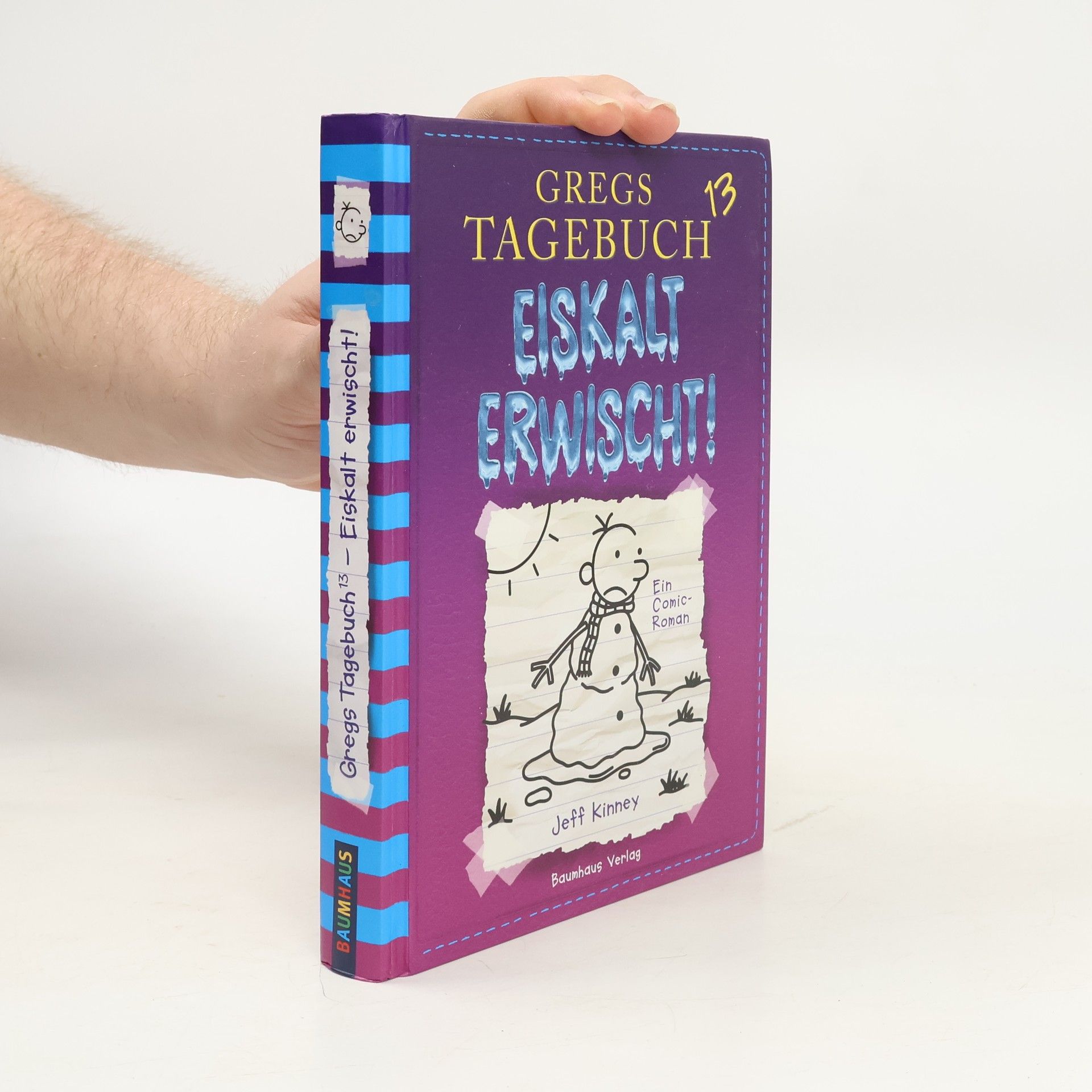 Jeff Kinney Gregs Tagebuch 13. Eiskalt Erwisch!