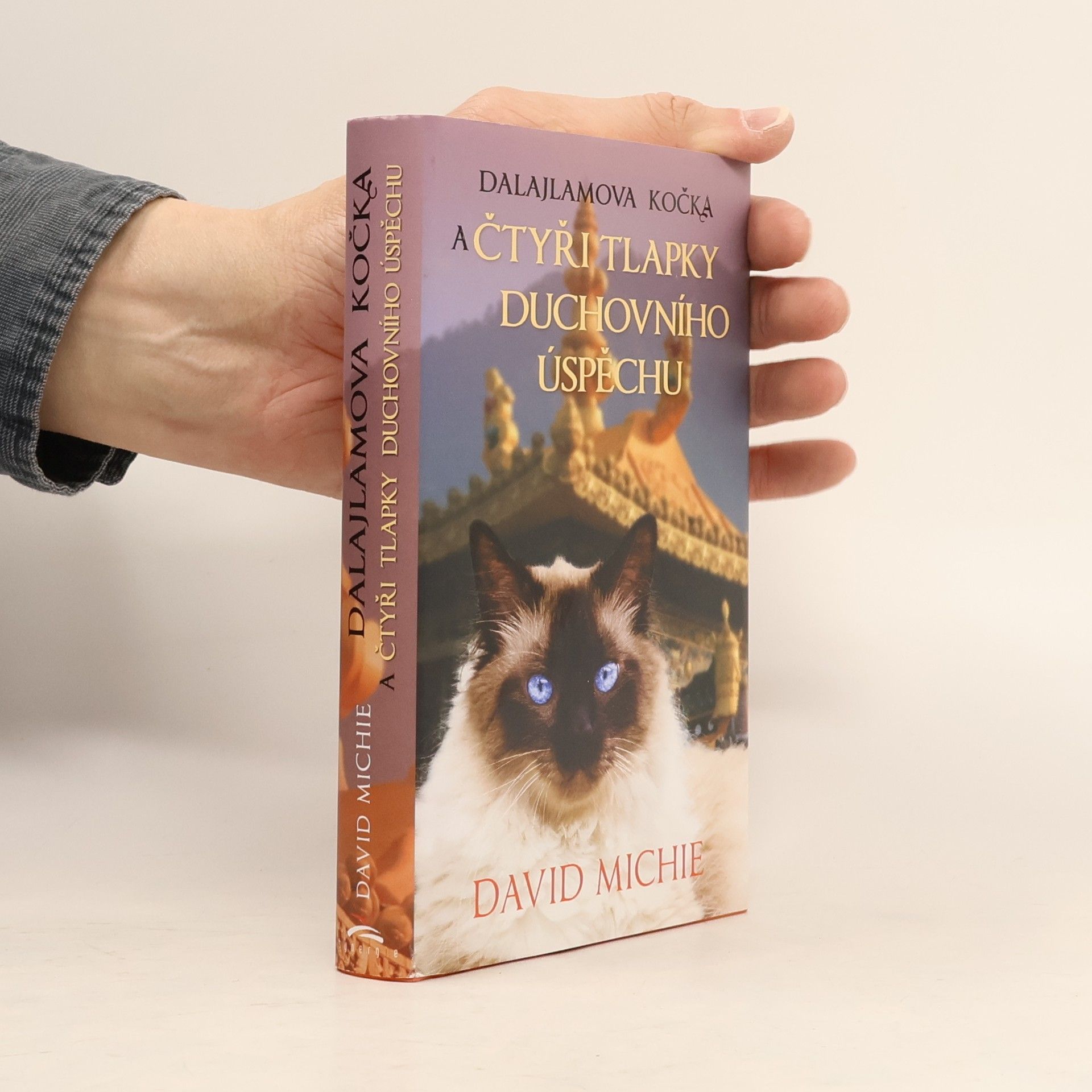 David Michie Dalajlamova kočka a čtyři tlapky duchovního úspěchu