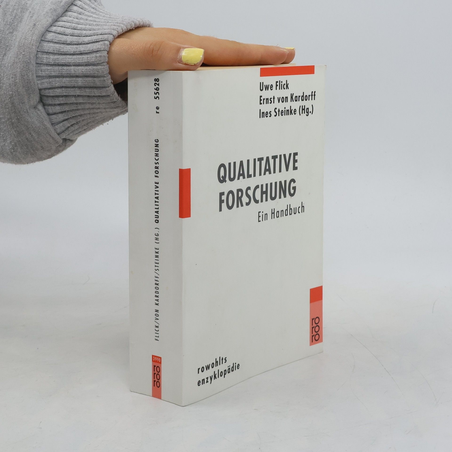 Ines Steinke Qualitative Forschung - Ein Handbuch