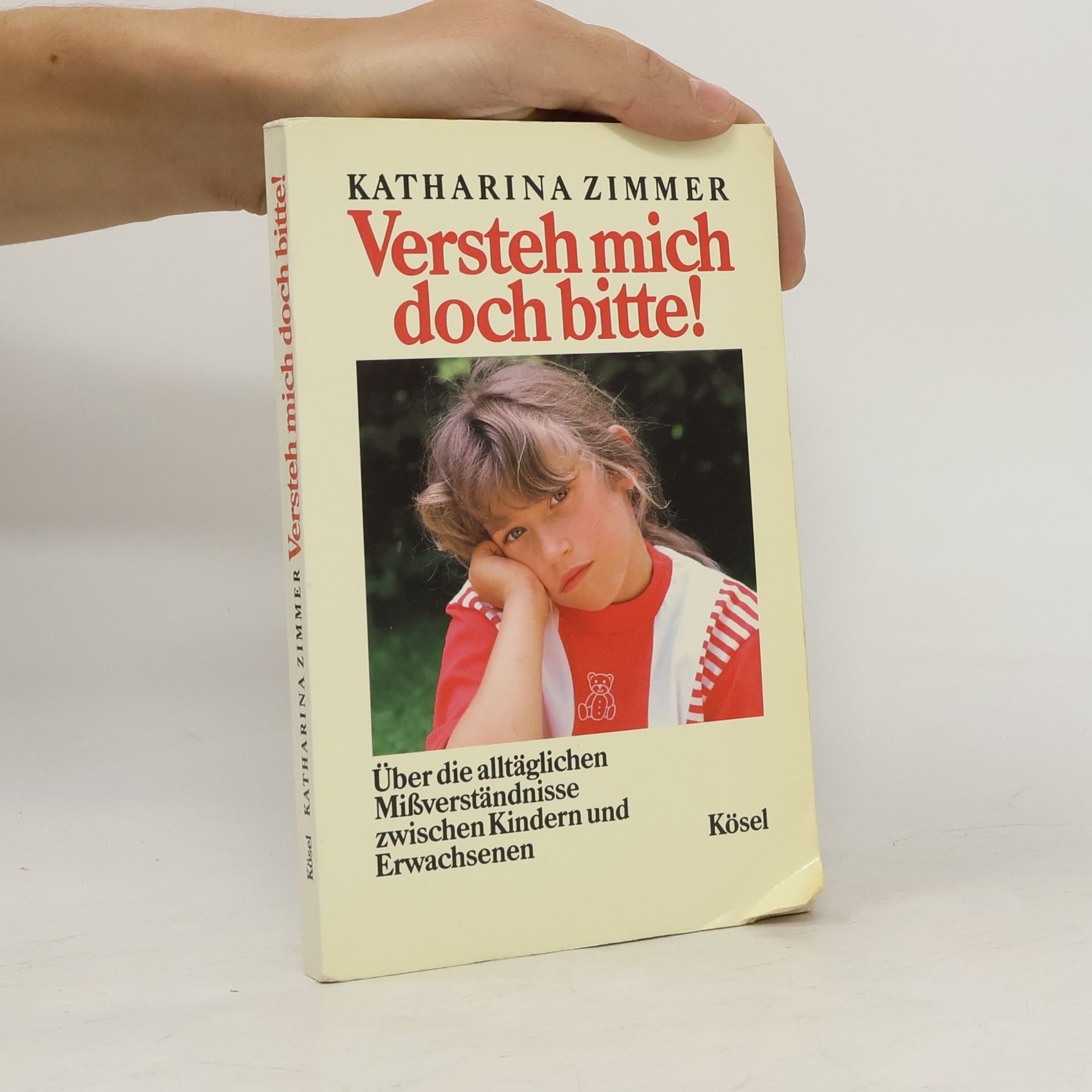 Katharina Zimmer Versteh mich doch bitte!