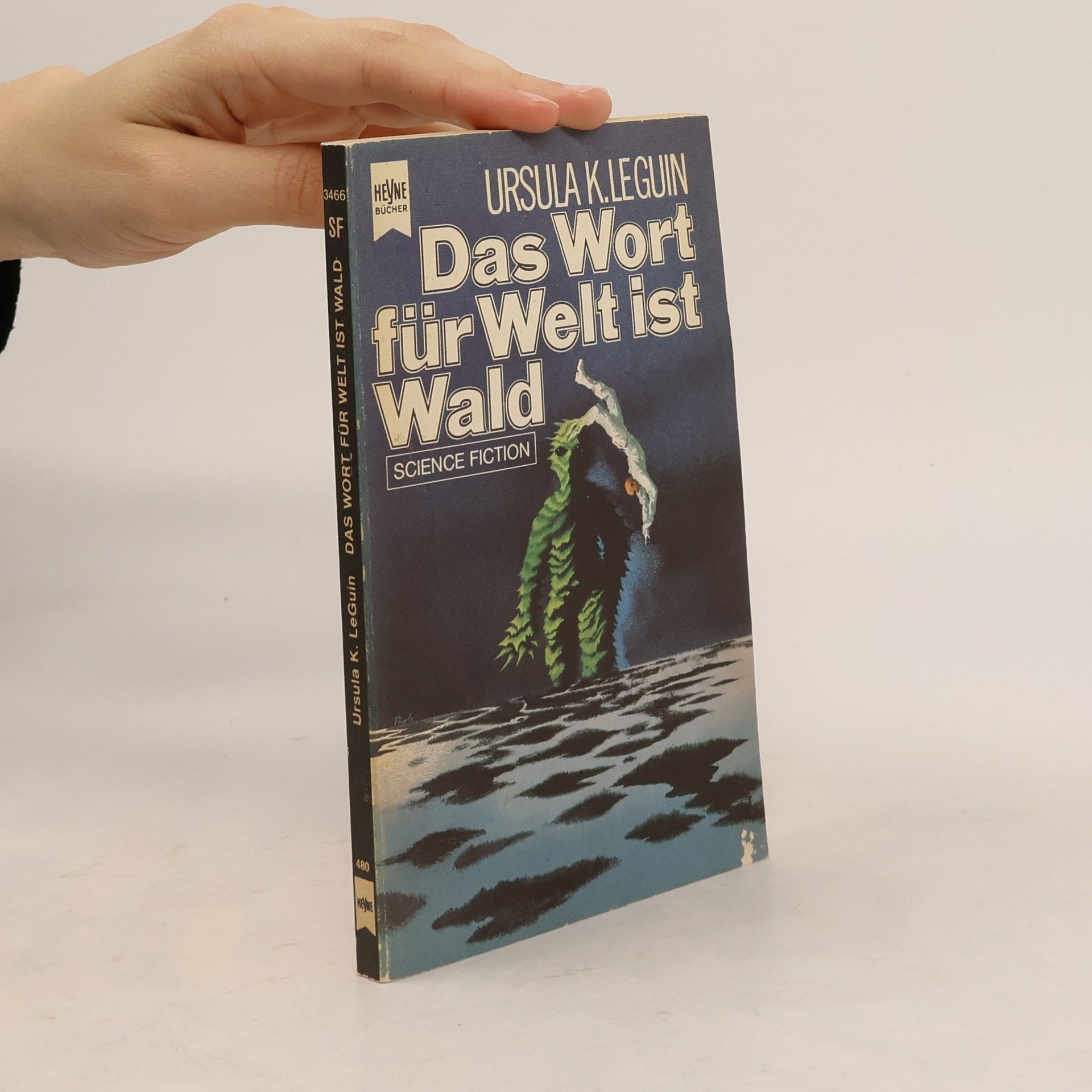 Ursula K. Le Guin Das Wort für Welt ist Wald