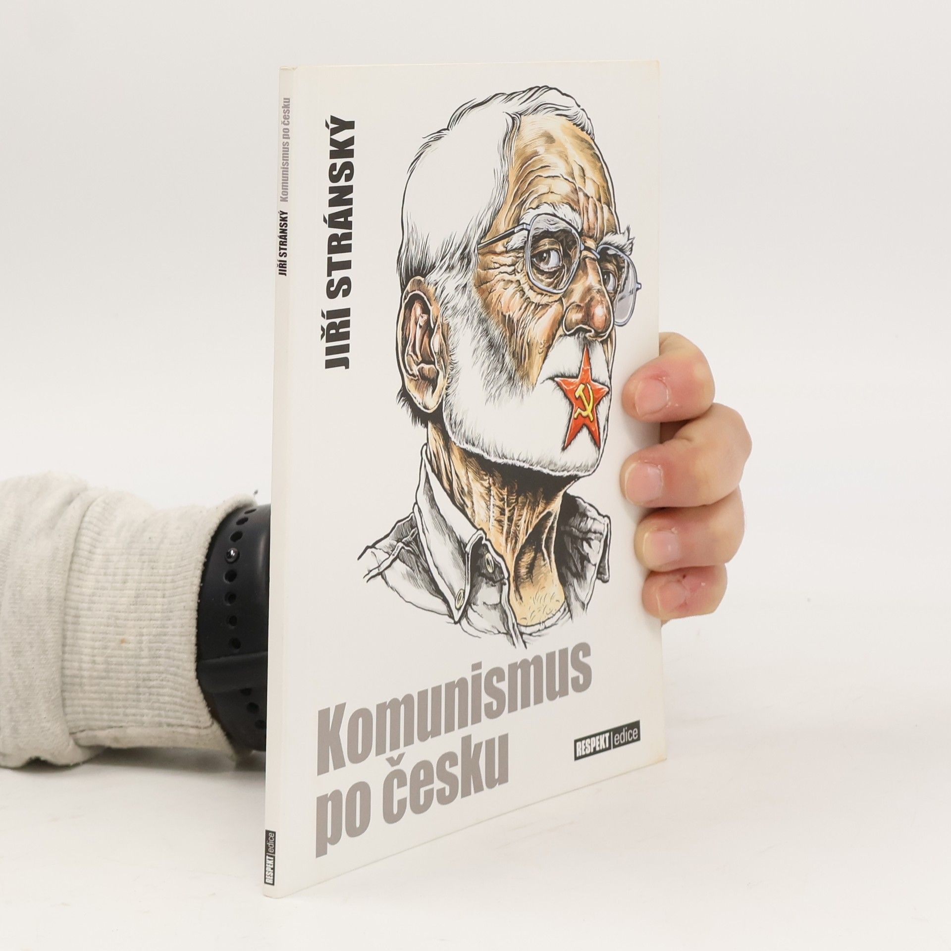 Jiří Stránský Komunismus po česku