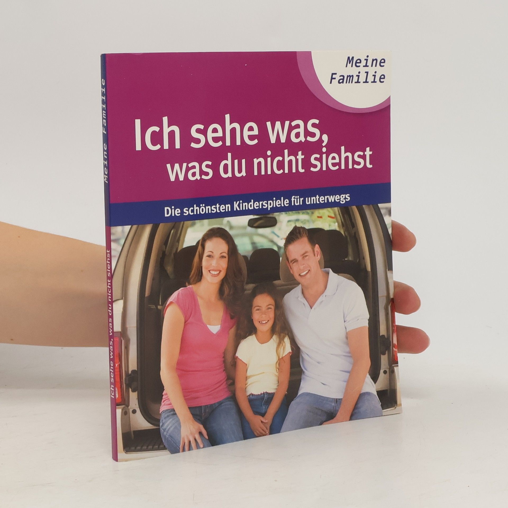 Autores varios Ich sehe was, was du nicht siehst. Meine Familie