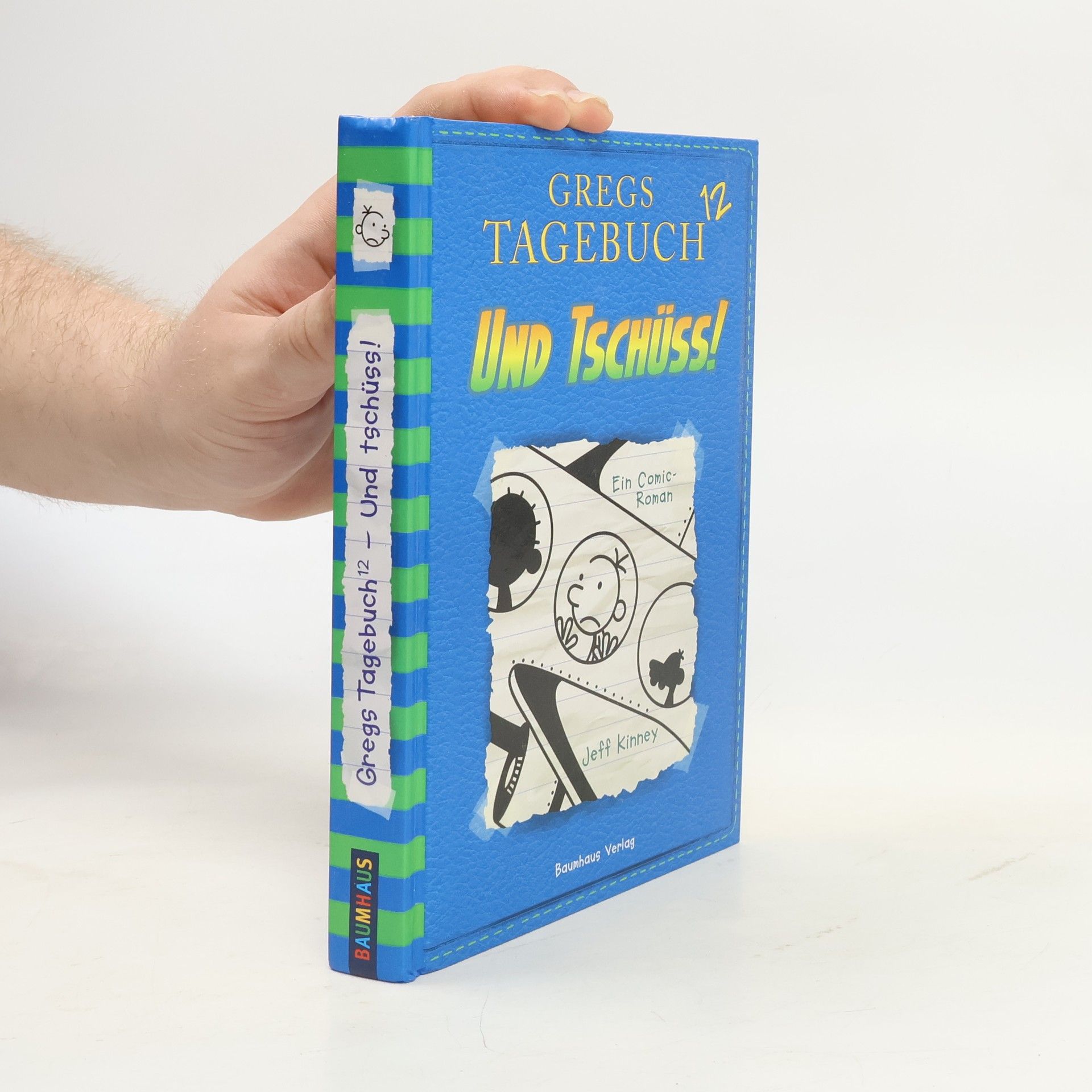 Jeff Kinney Und tschüss!