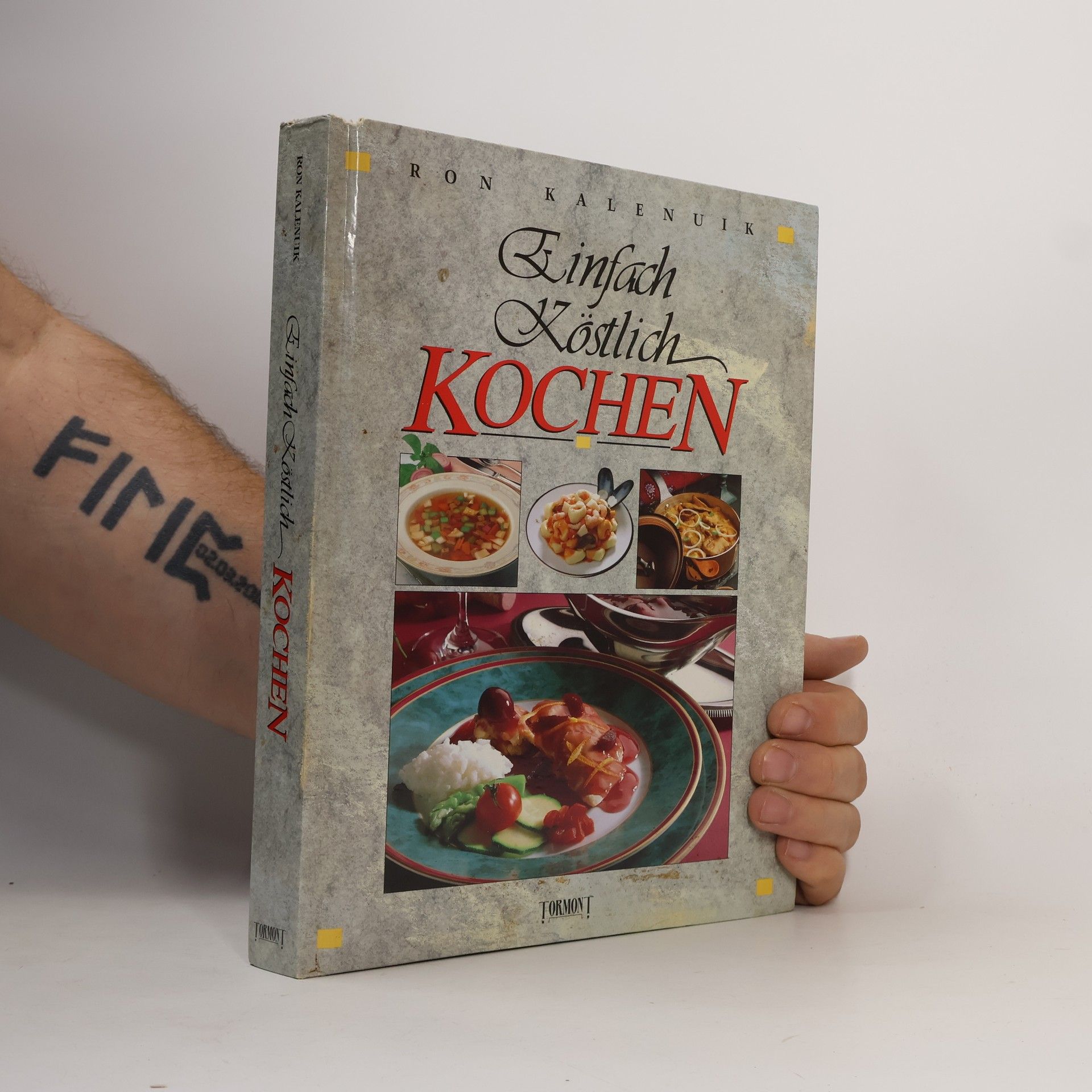 Ron Kalenuik Einfach köstlich kochen