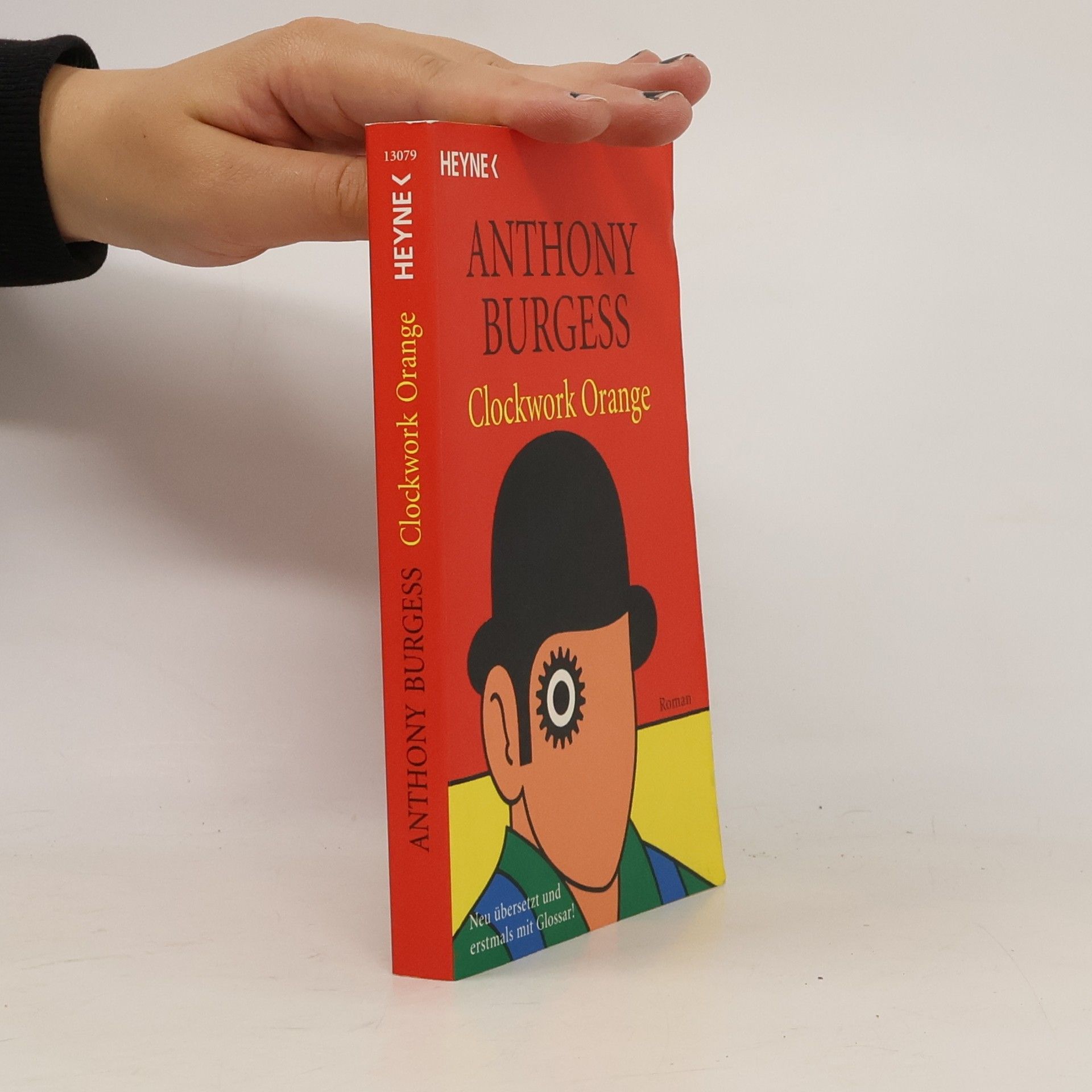 Anthony Burgess Clockwork Orange