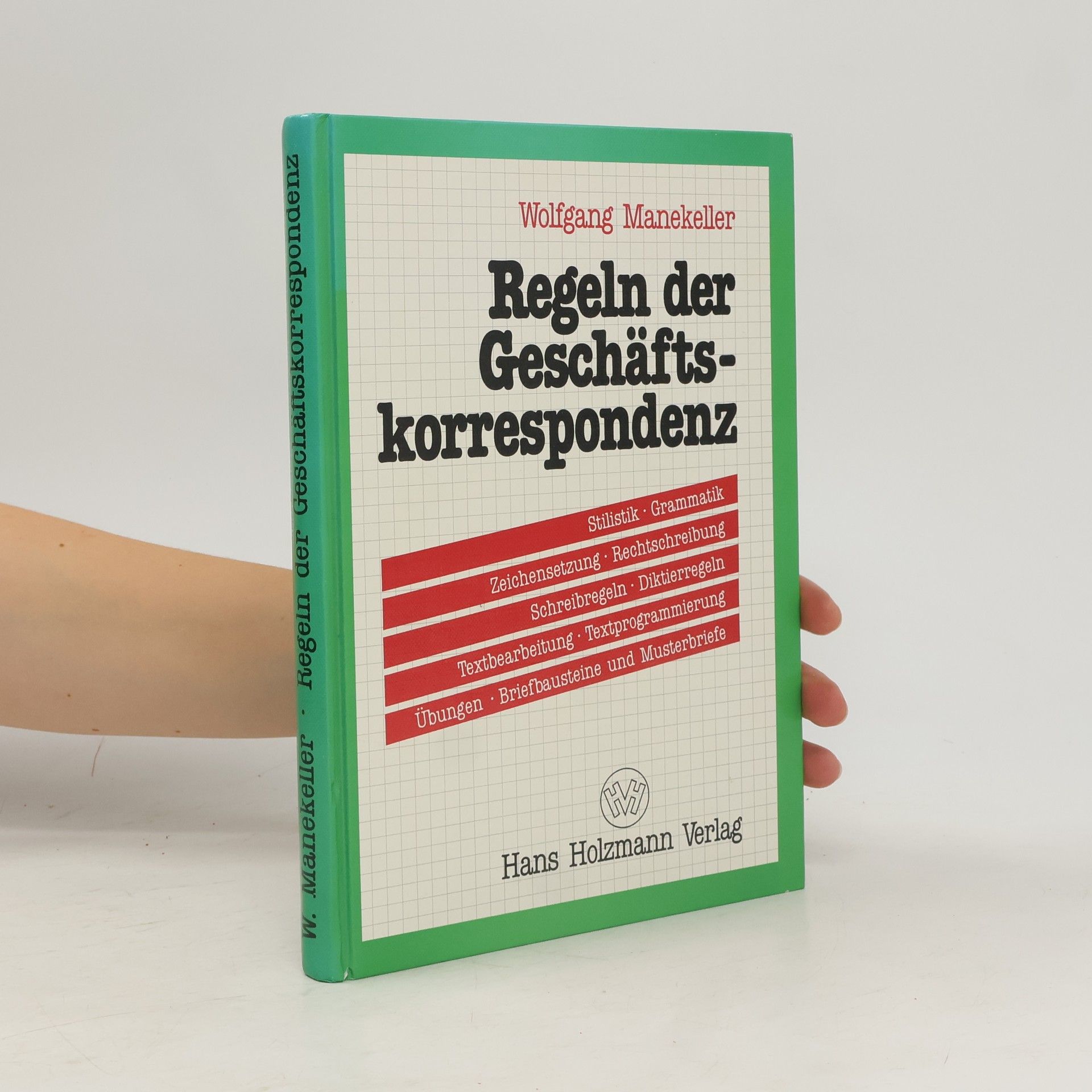 Wolfgang Manekeller Regeln der Geschäftskorrespondenz