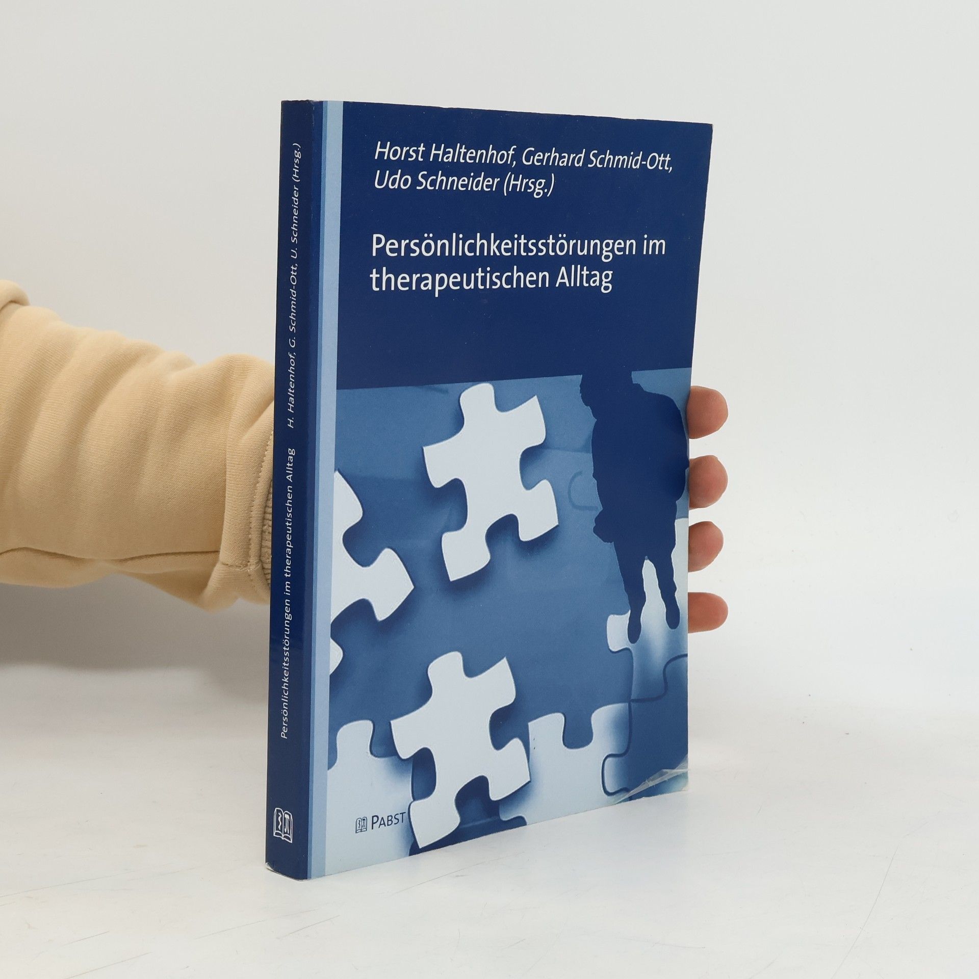 Gerhard Schmid-Ott Persönlichkeitsstörungen im therapeutischen Alltag