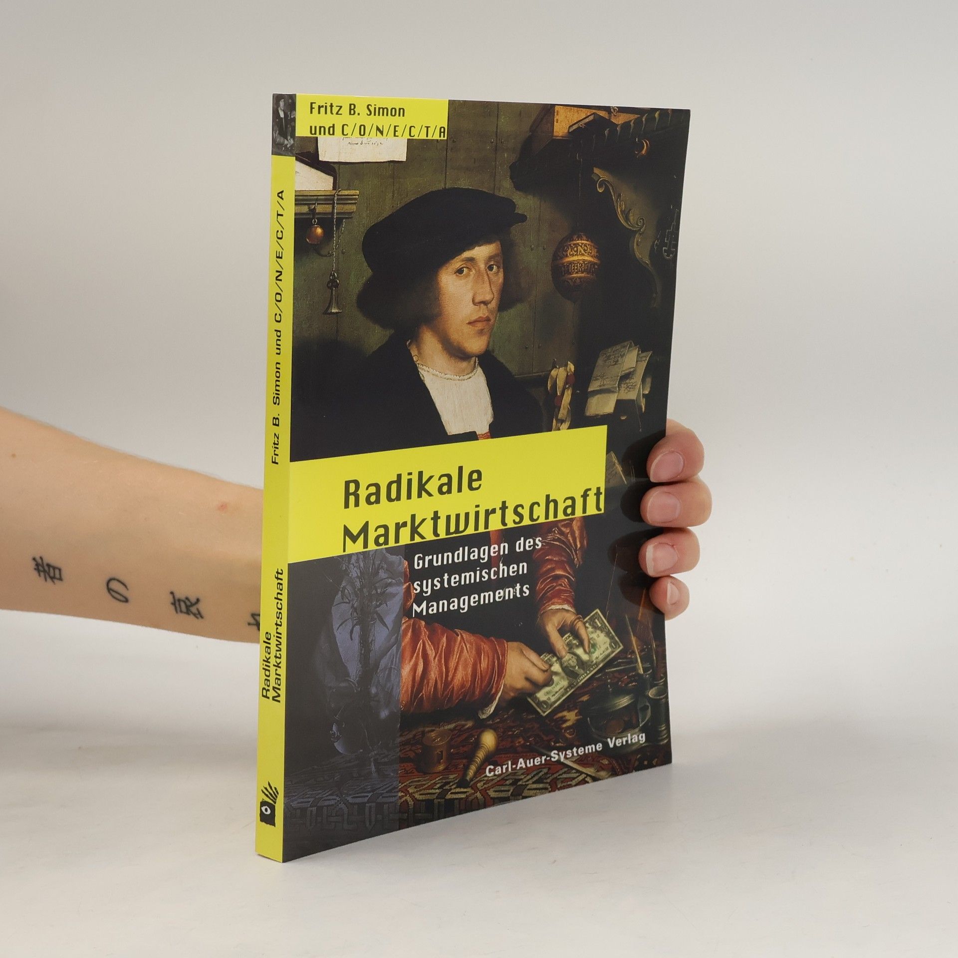 Fritz B. Simon "Radikale Marktwirtschaft"