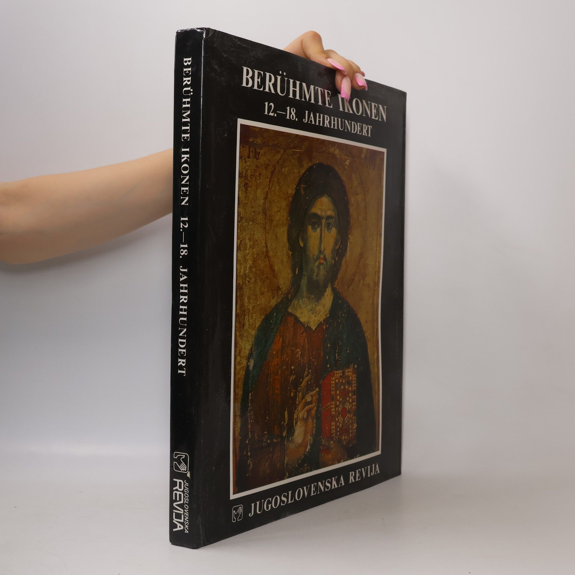 Mirjana Tatić-Đurić Berühmte Ikonen 12.–18. Jahrhundert