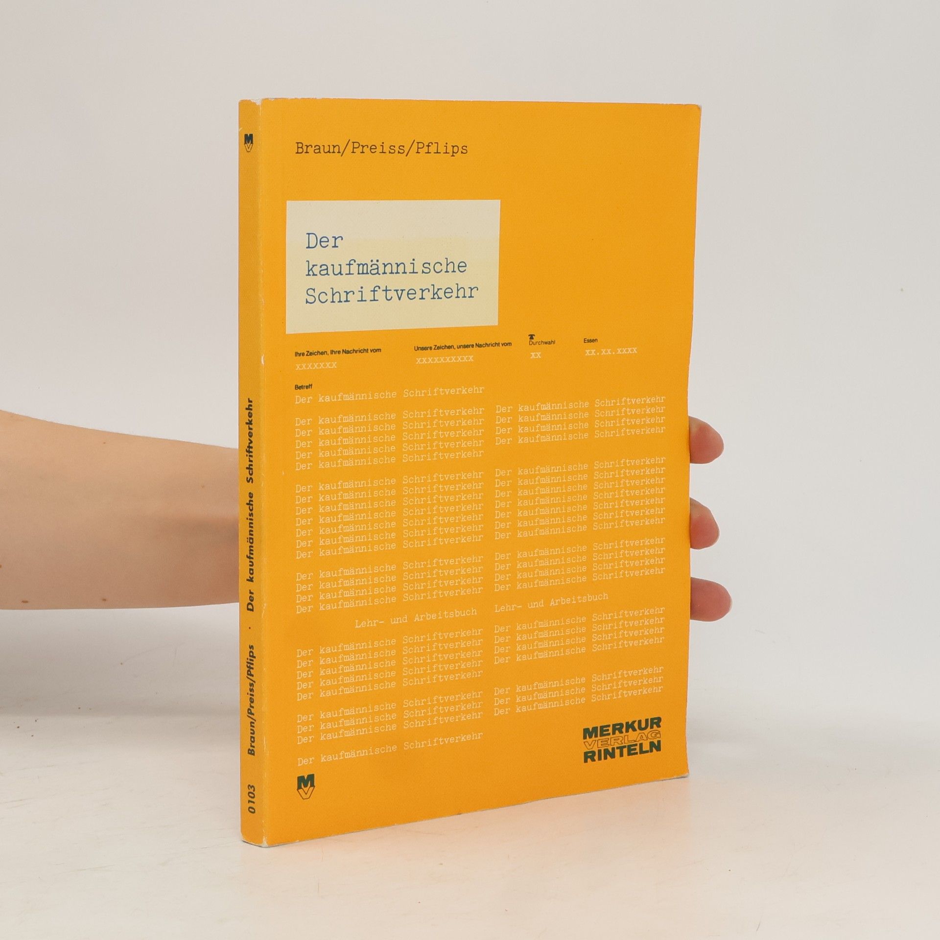 E. Pflips Der kaufmännische Schriftverkehr