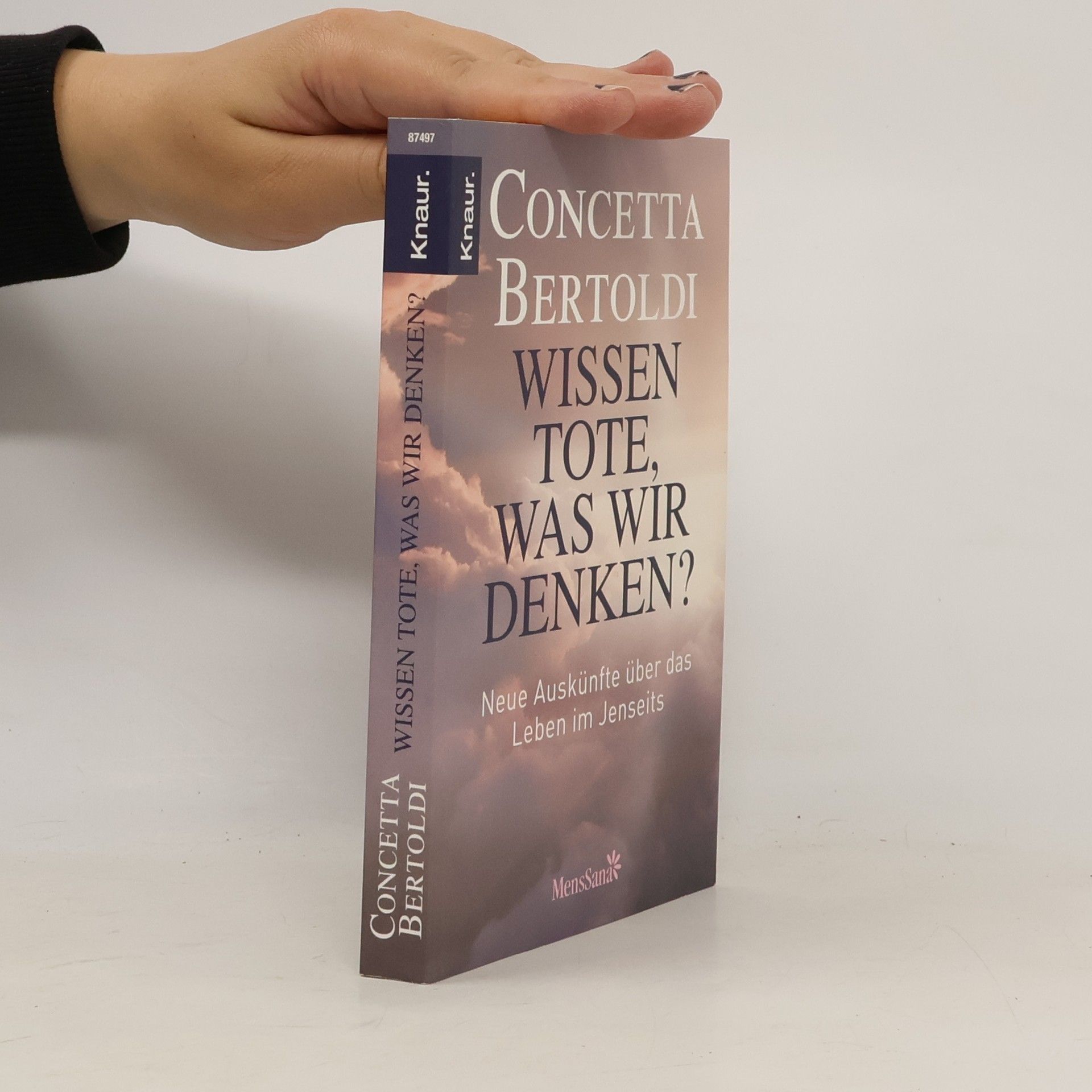 Gisela Merz Busch Wissen Tote, was wir denken?