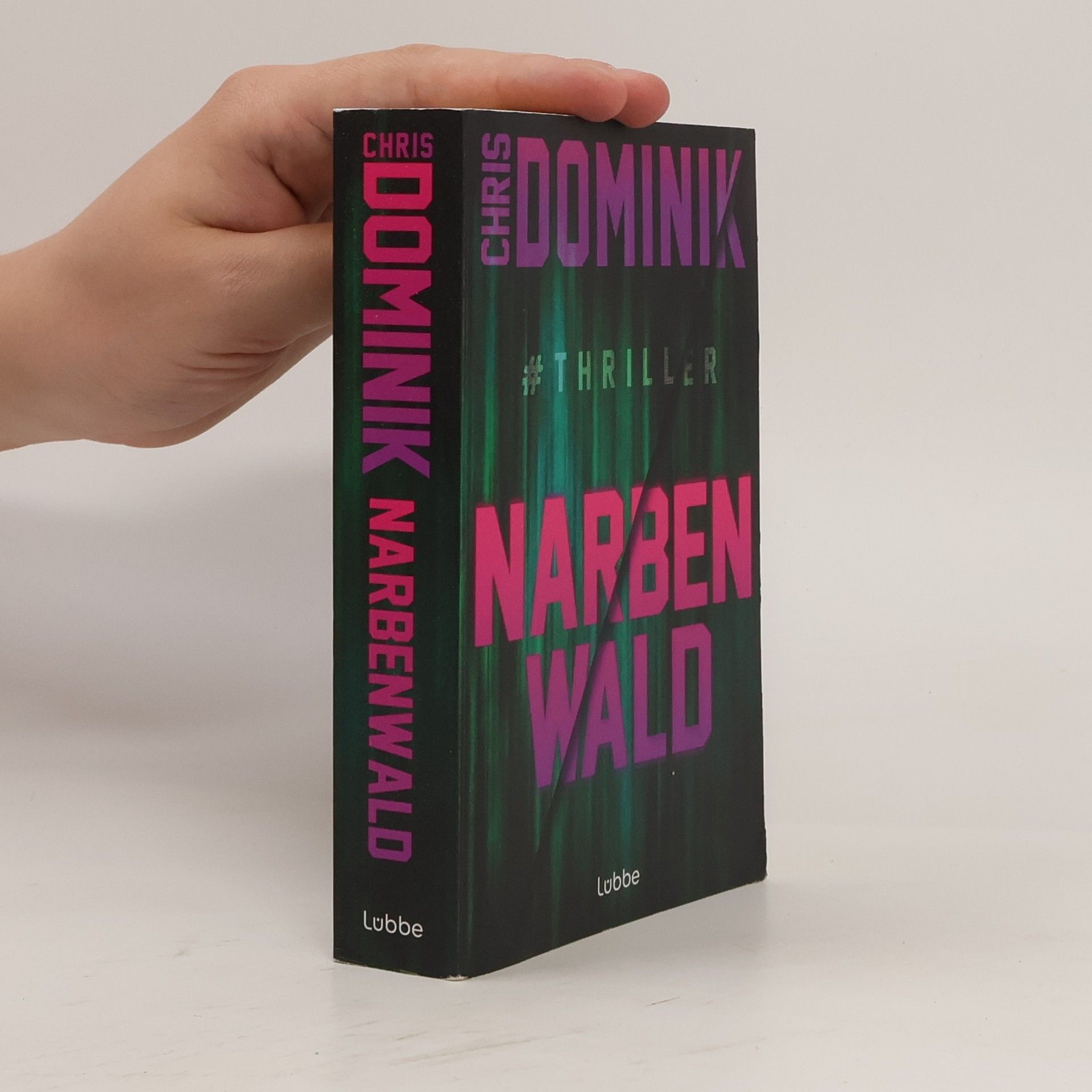 Chris Dominik Narbenwald #Thriller