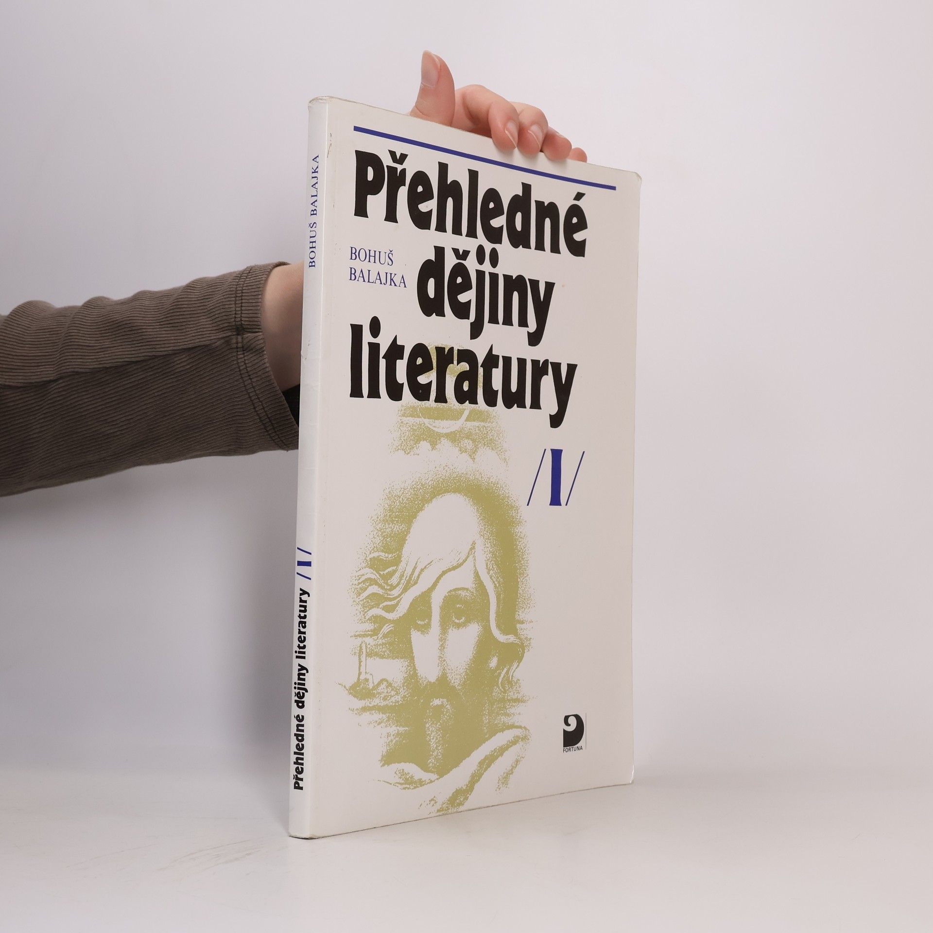 Bohumil Balajka Přehledné dějiny literatury I.