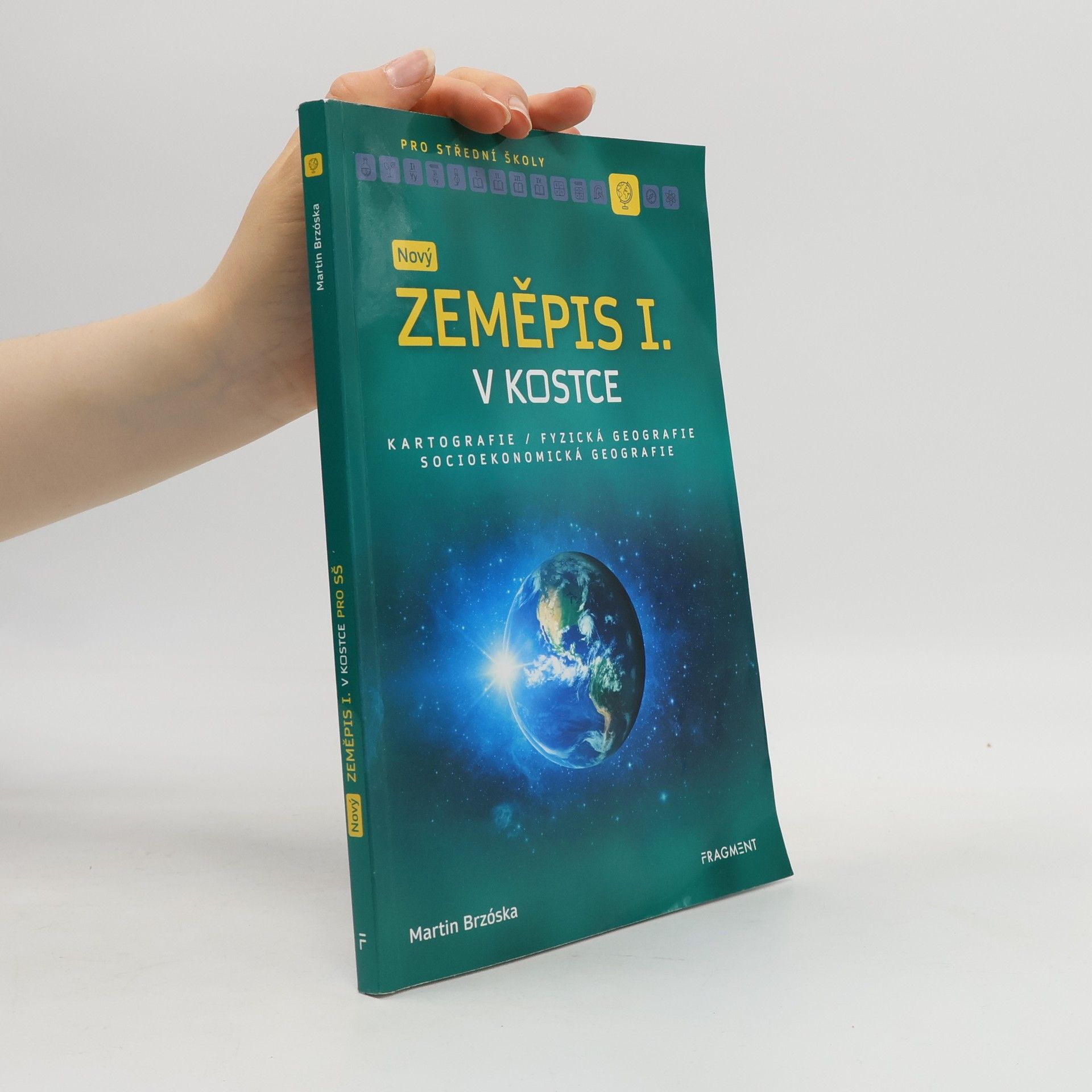 Martin Brzóska Nový zeměpis I. v kostce pro SŠ