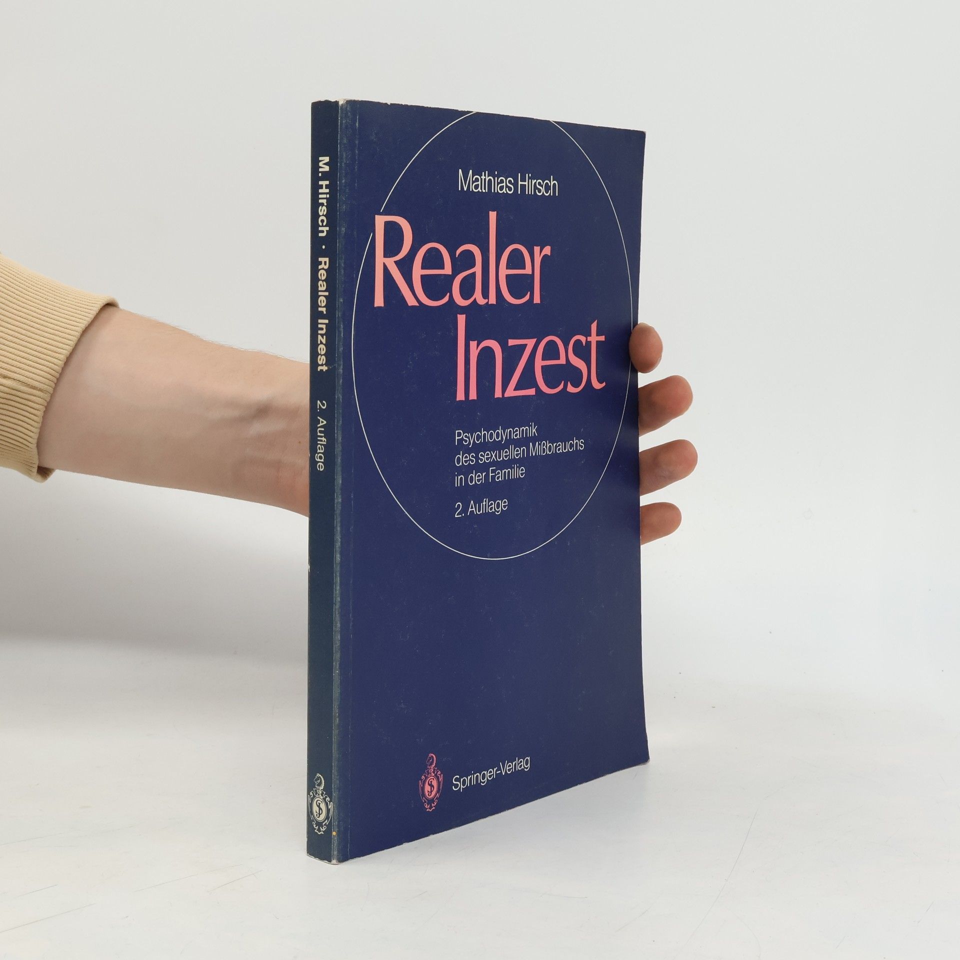 Mathias Hirsch Realer Inzest