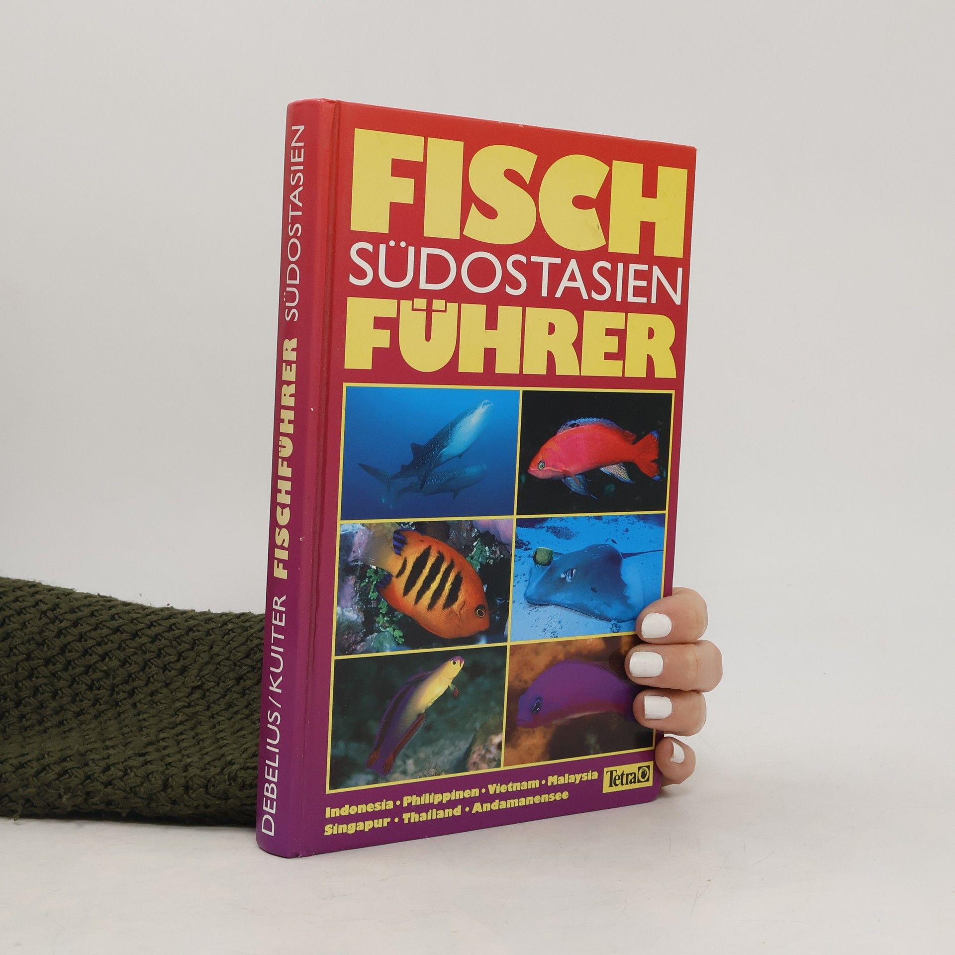 Helmut Debelius Fischführer Südostasien