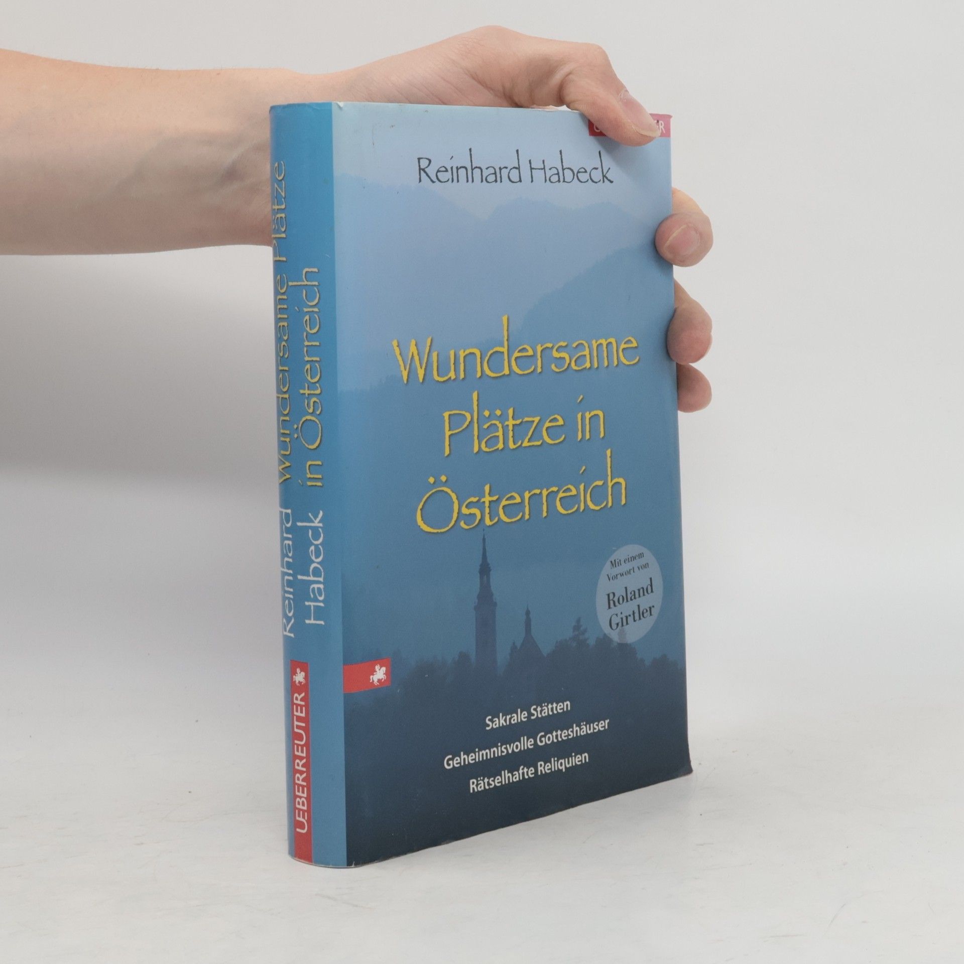 Wundersame Plätze in Österreich