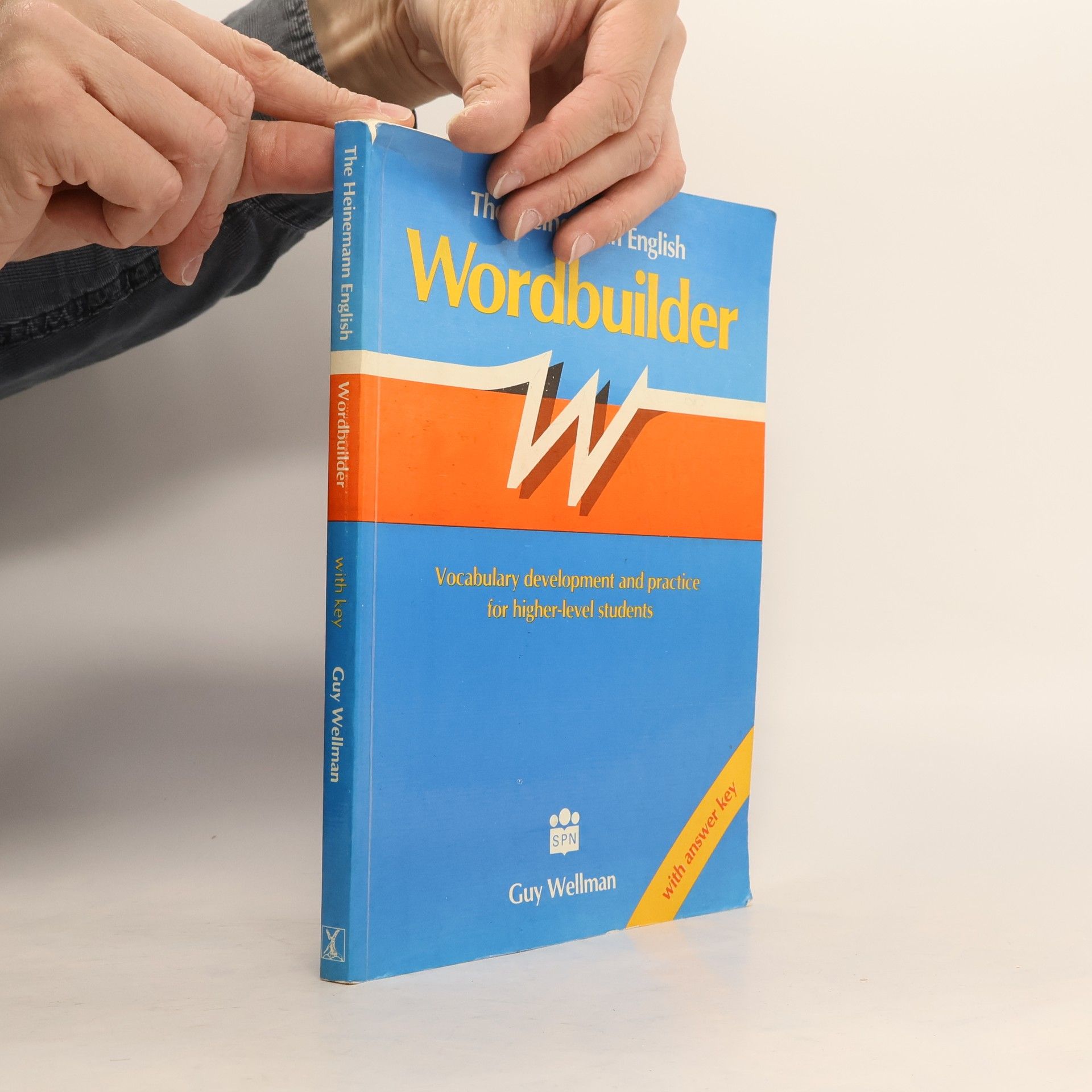 Guy Wellman The Heinemann English wordbuilder. Vocabulary development and practice for higher-level students. With answer key