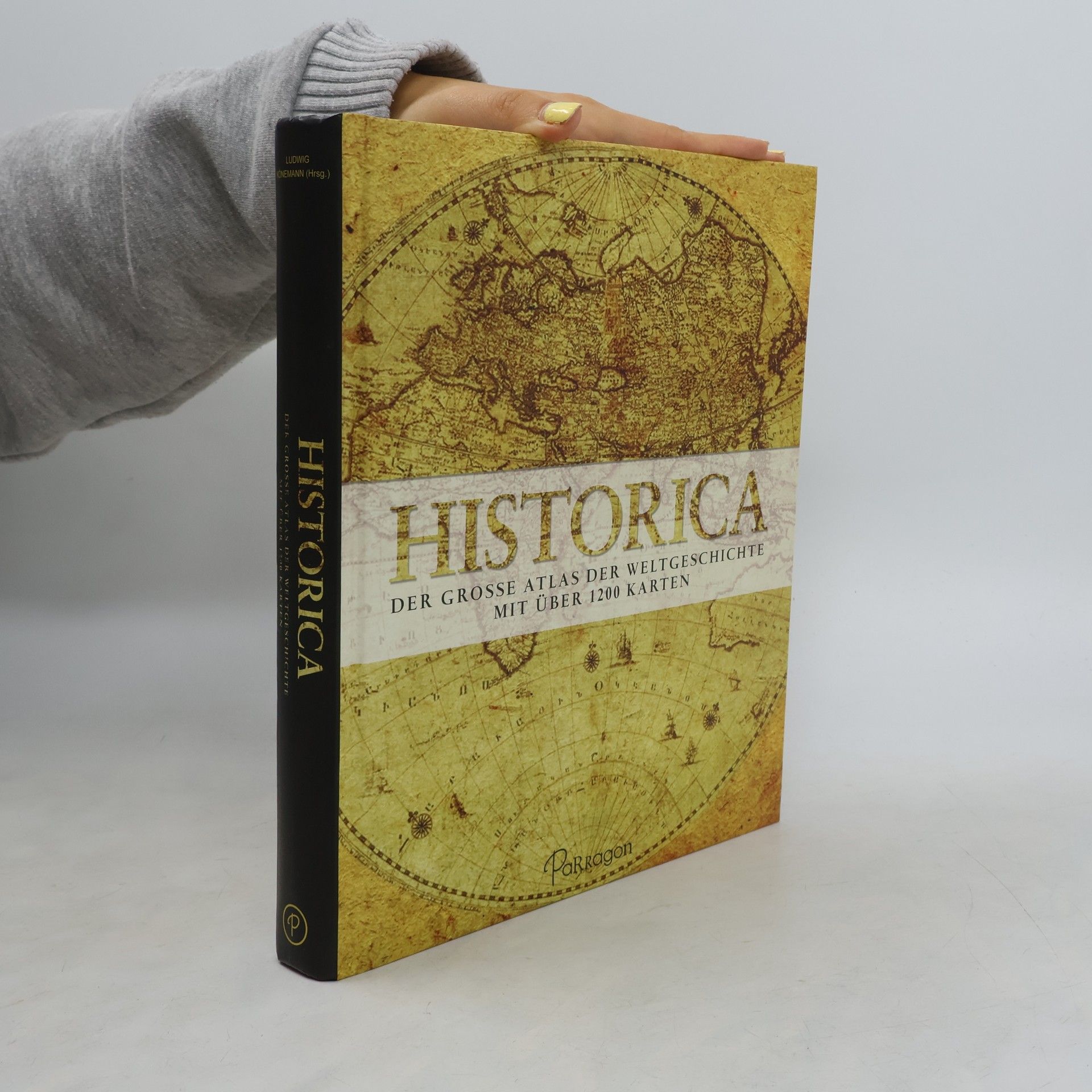 Ludwig Denewan Historica: Der große Atlas der Weltgeschichte mit über 1200 Karten