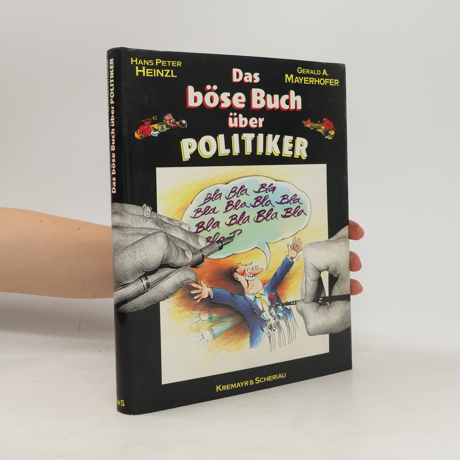 Hans Peter Heinzl Das böse Buch über Politiker