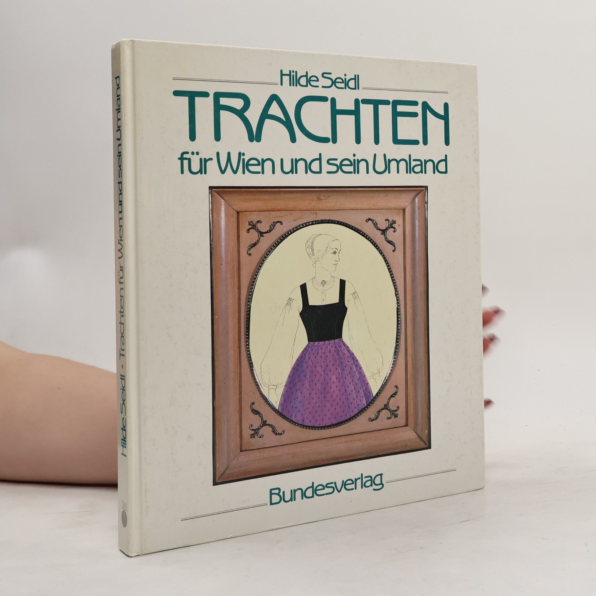 Hilde Seidl Trachten für Wien und sein Umland