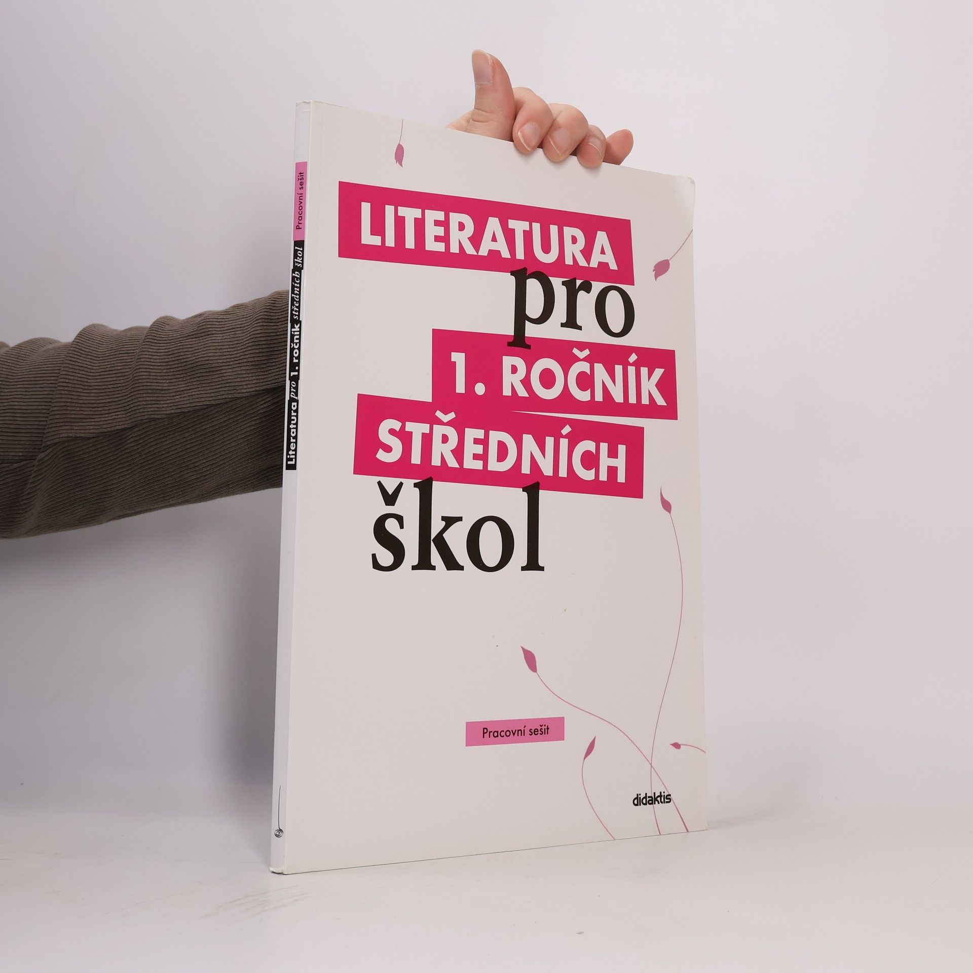 Autorenkollektiv Literatura pro 1. ročník středních škol. Pracovní sešit