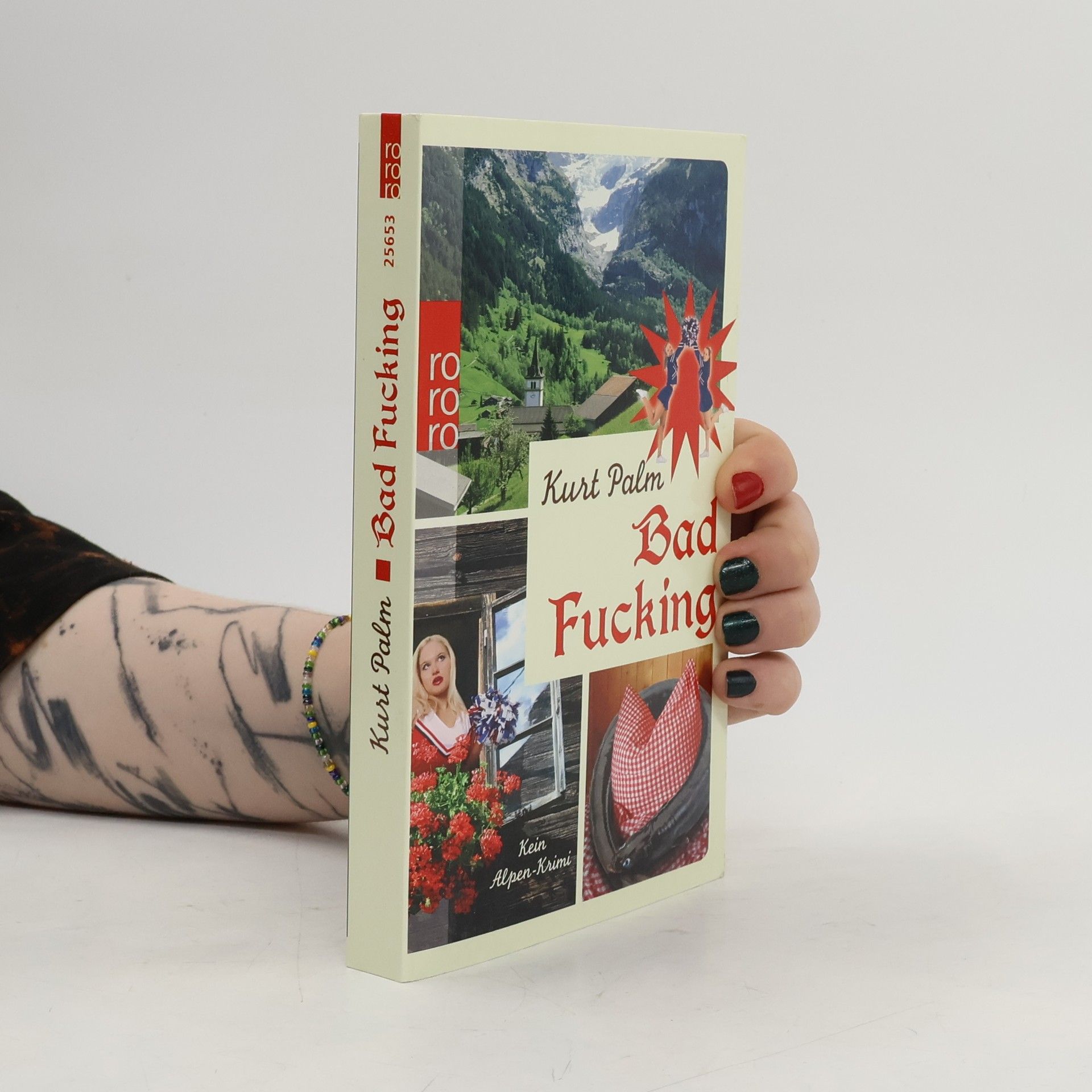 Kurt Palm Bad Fucking : kein Alpen-Krimi