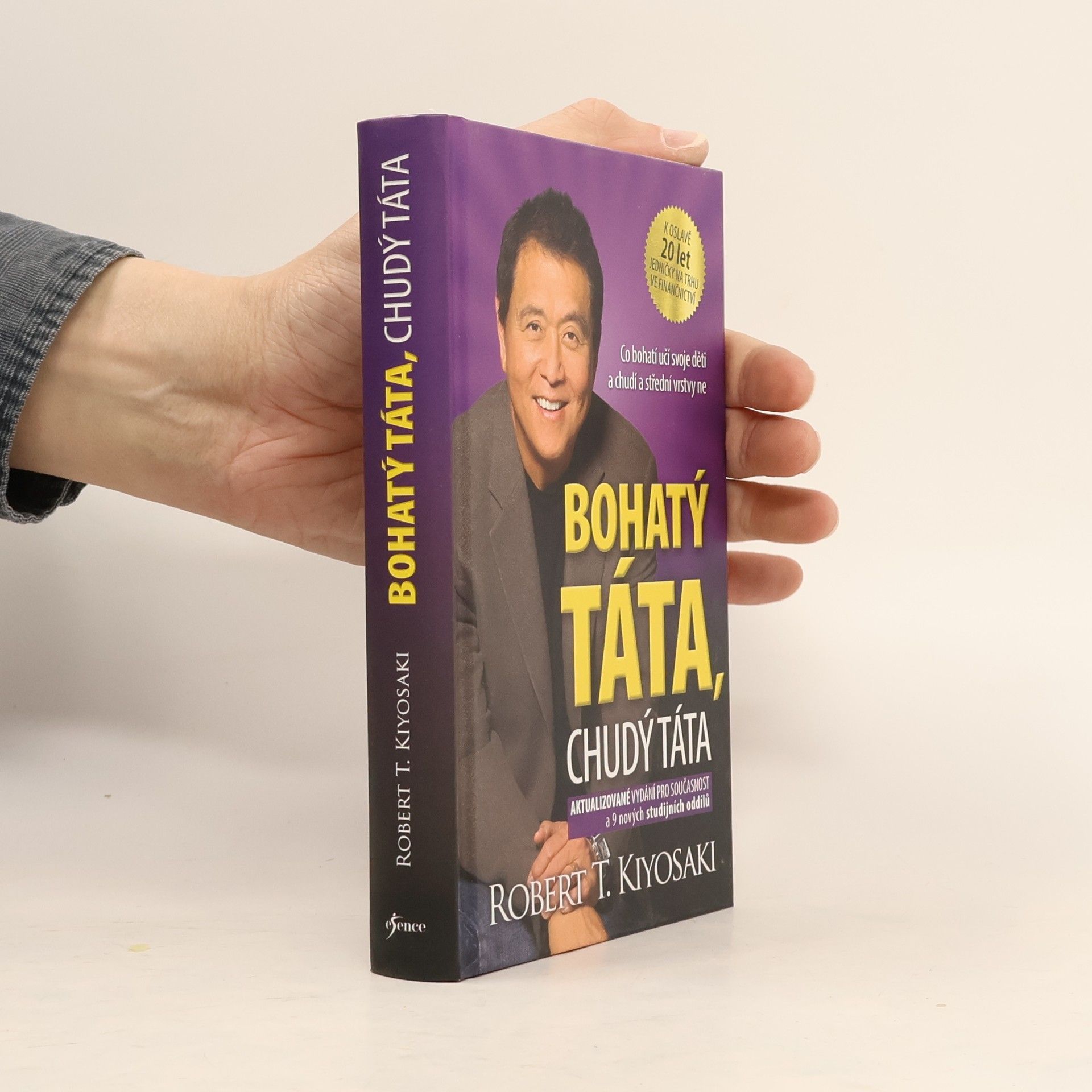 Robert T. Kiyosaki Bohatý táta, chudý táta