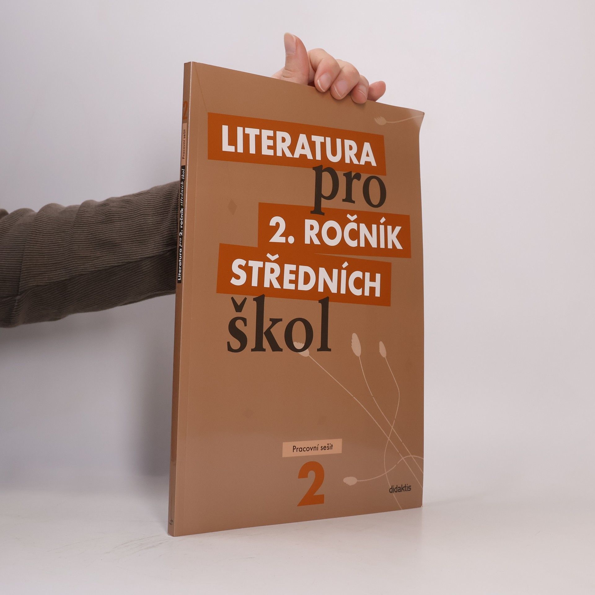 Collectif d'auteurs Literatura pro 2. ročník středních škol. Pracovní sešit
