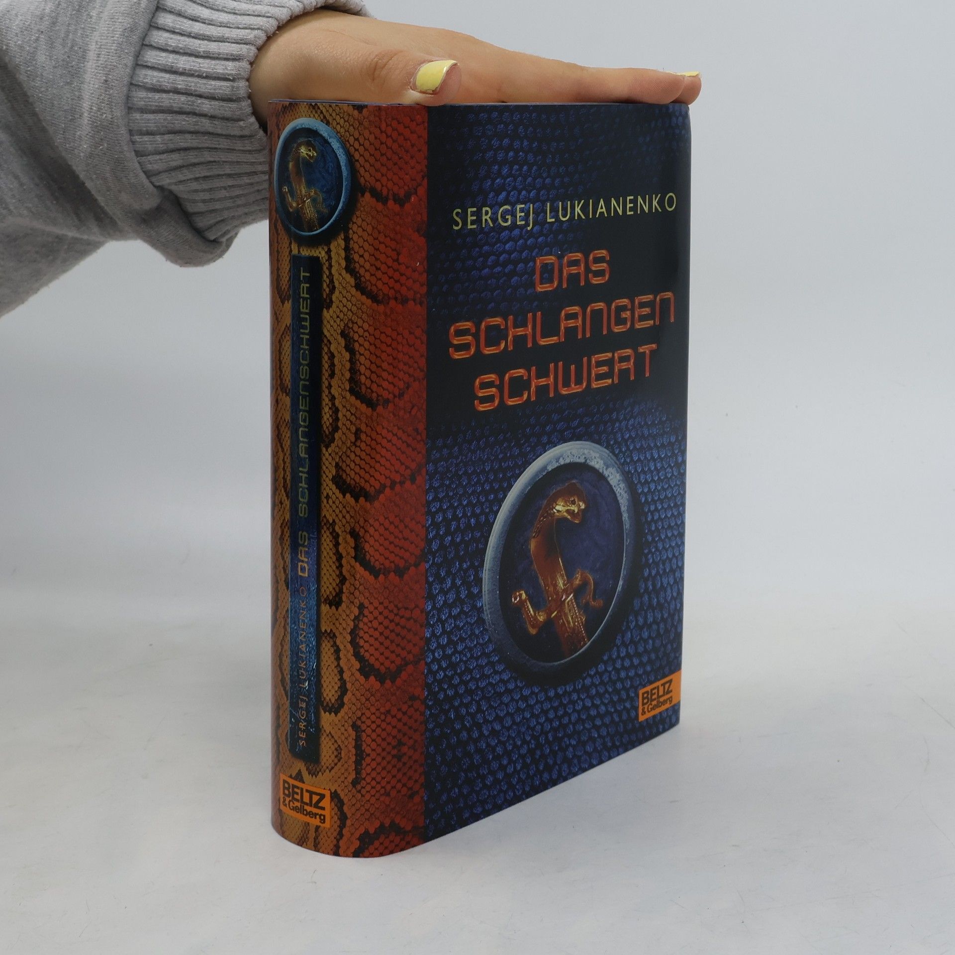 Sergei Wassiljewitsch Lukjanenko Das Schlangenschwert