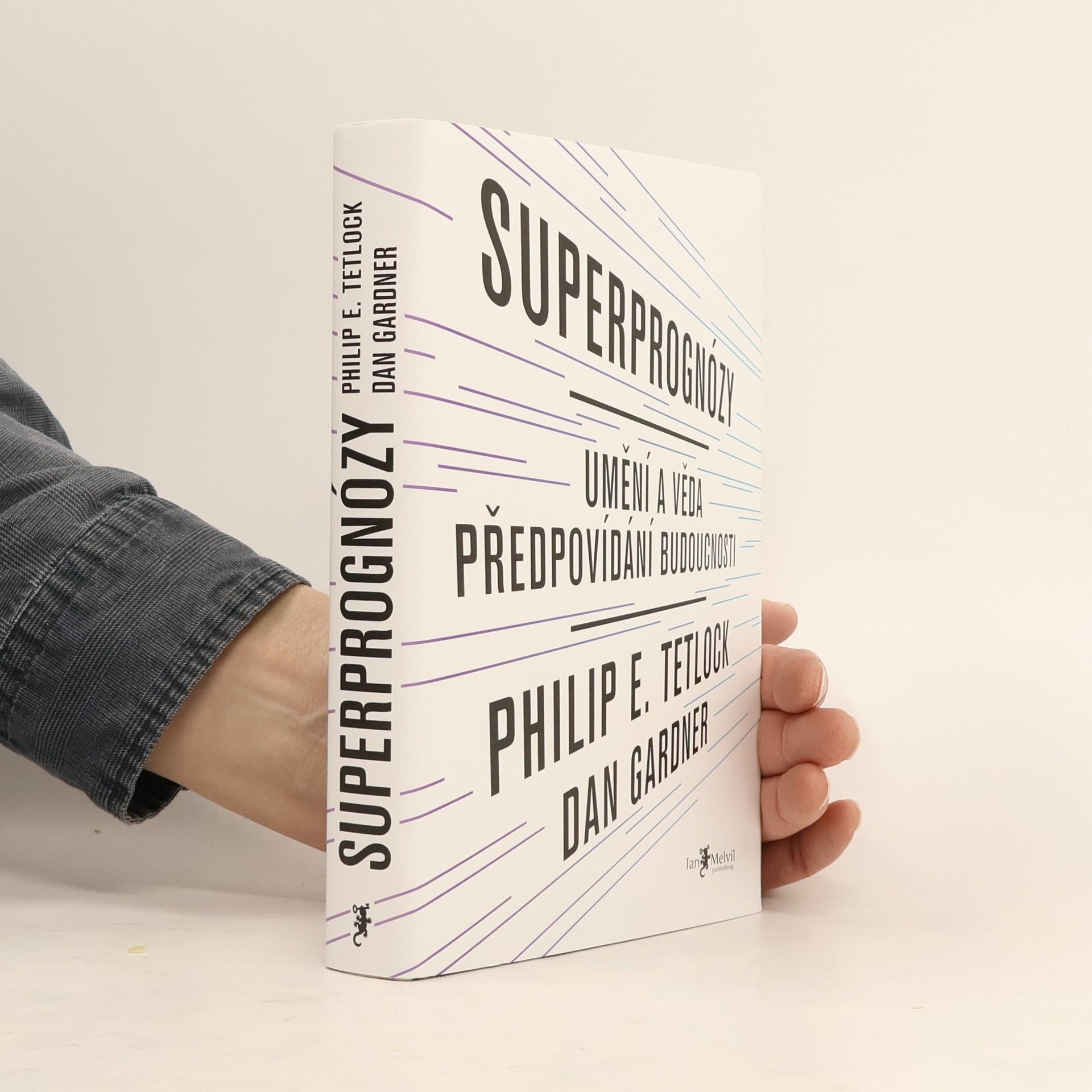 Philip E. Tetlock Superprognózy