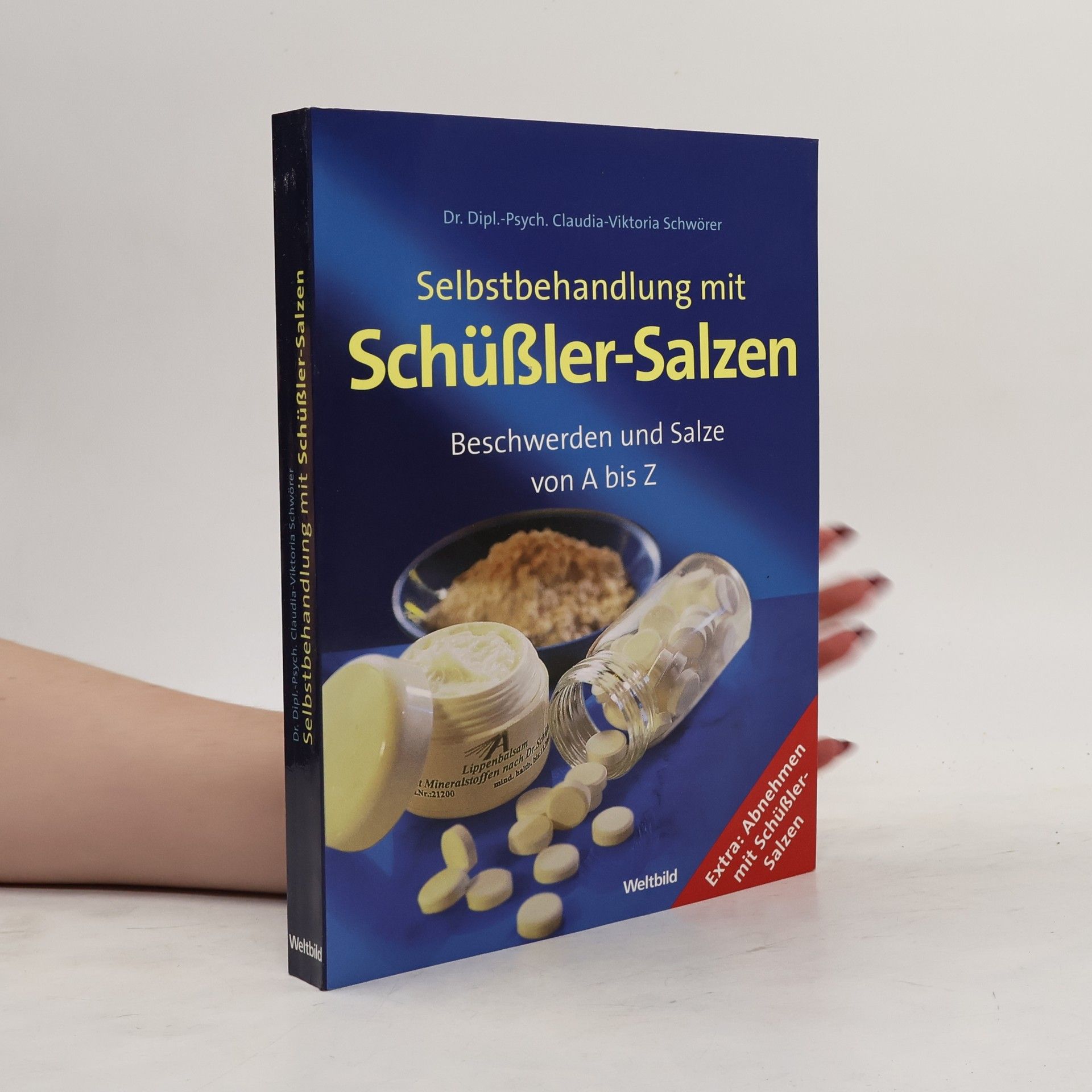 Claudia Schwörer Selbstbehandlung mit Schüßler-Salzen