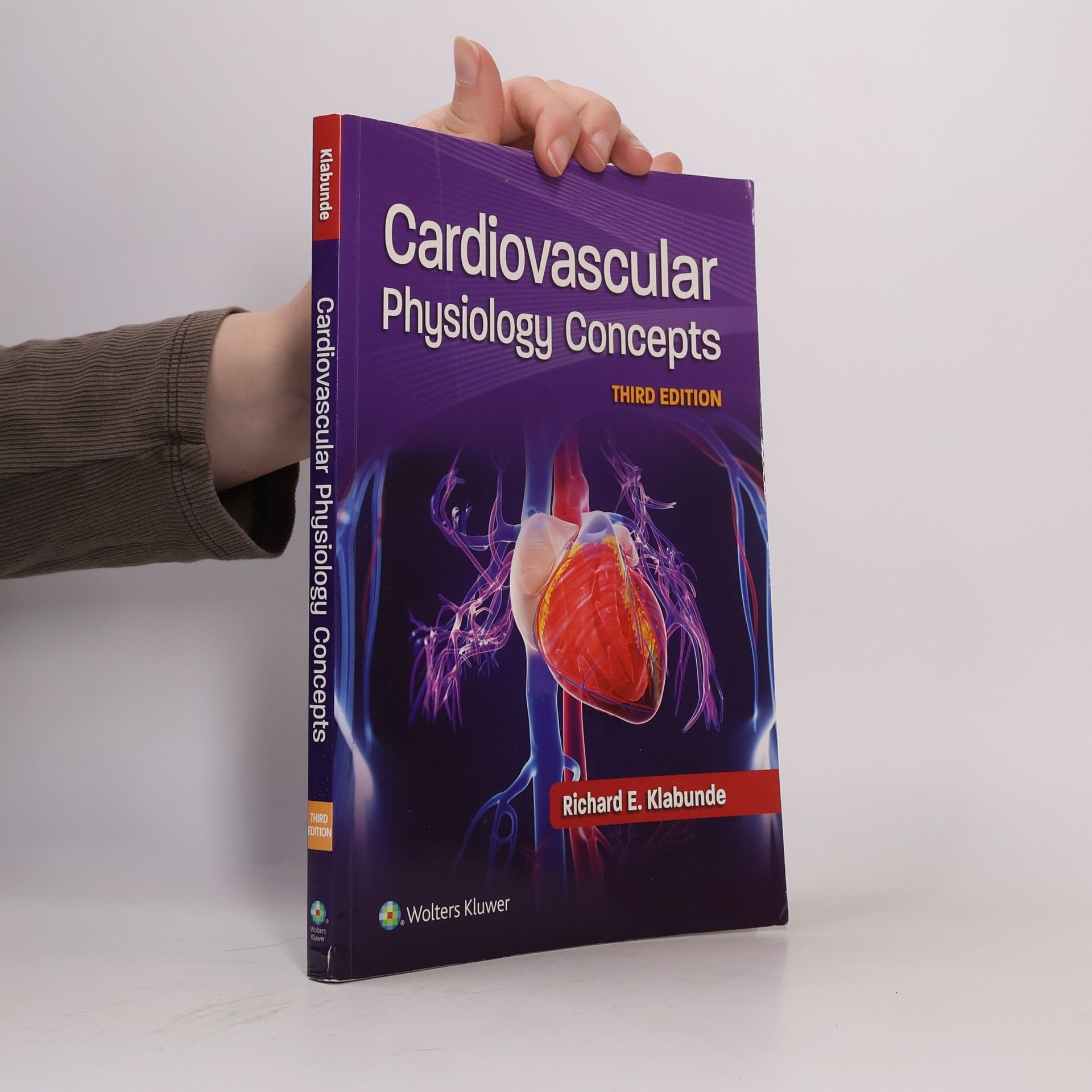 Richard E. Klabunde Cardiovascular Physiology Concepts - Third Edition