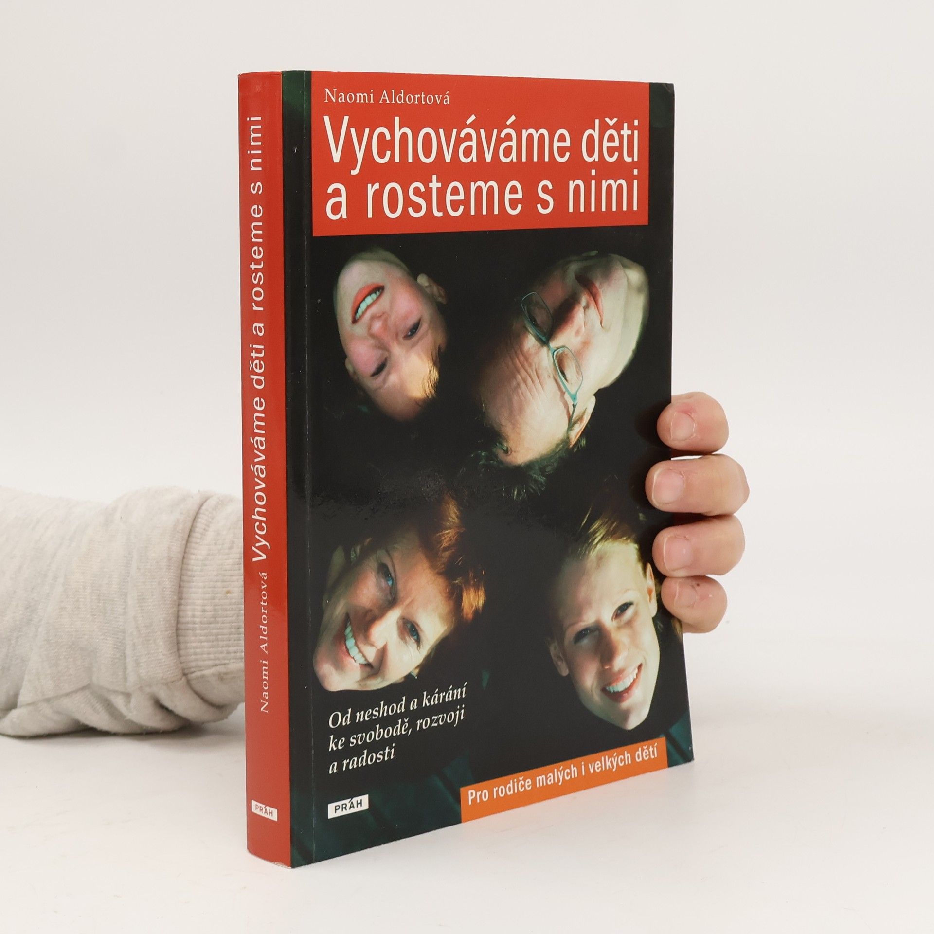 Naomi Aldort Vychováváme děti a rosteme s nimi