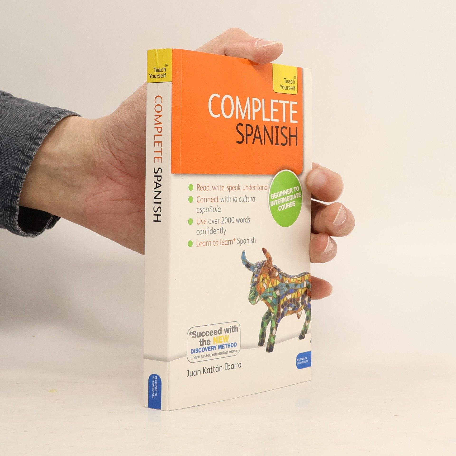 Juan Kattan-Ibarra Teach Yourself: Complete Spanish