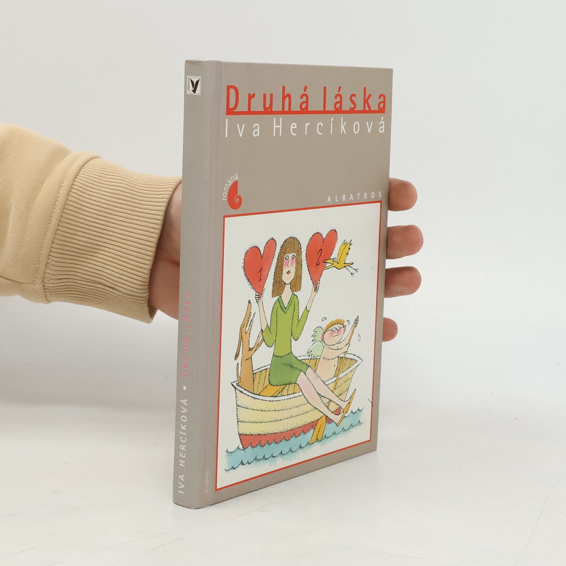 Iva Hercíková Druhá láska (ilustrace Adolf Born)