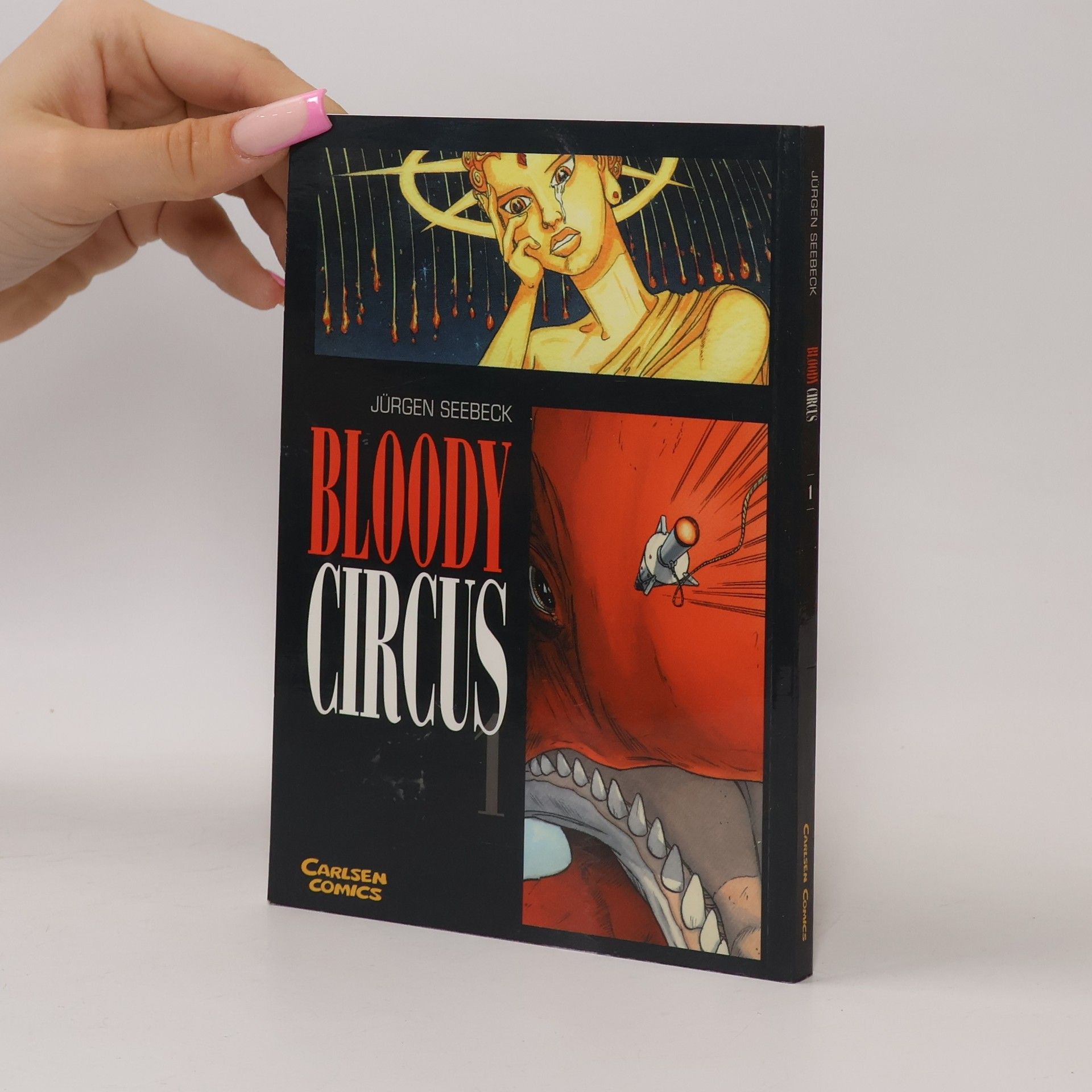 Jürgen Seebeck Carlsen Comics - 1: Bloody Circus