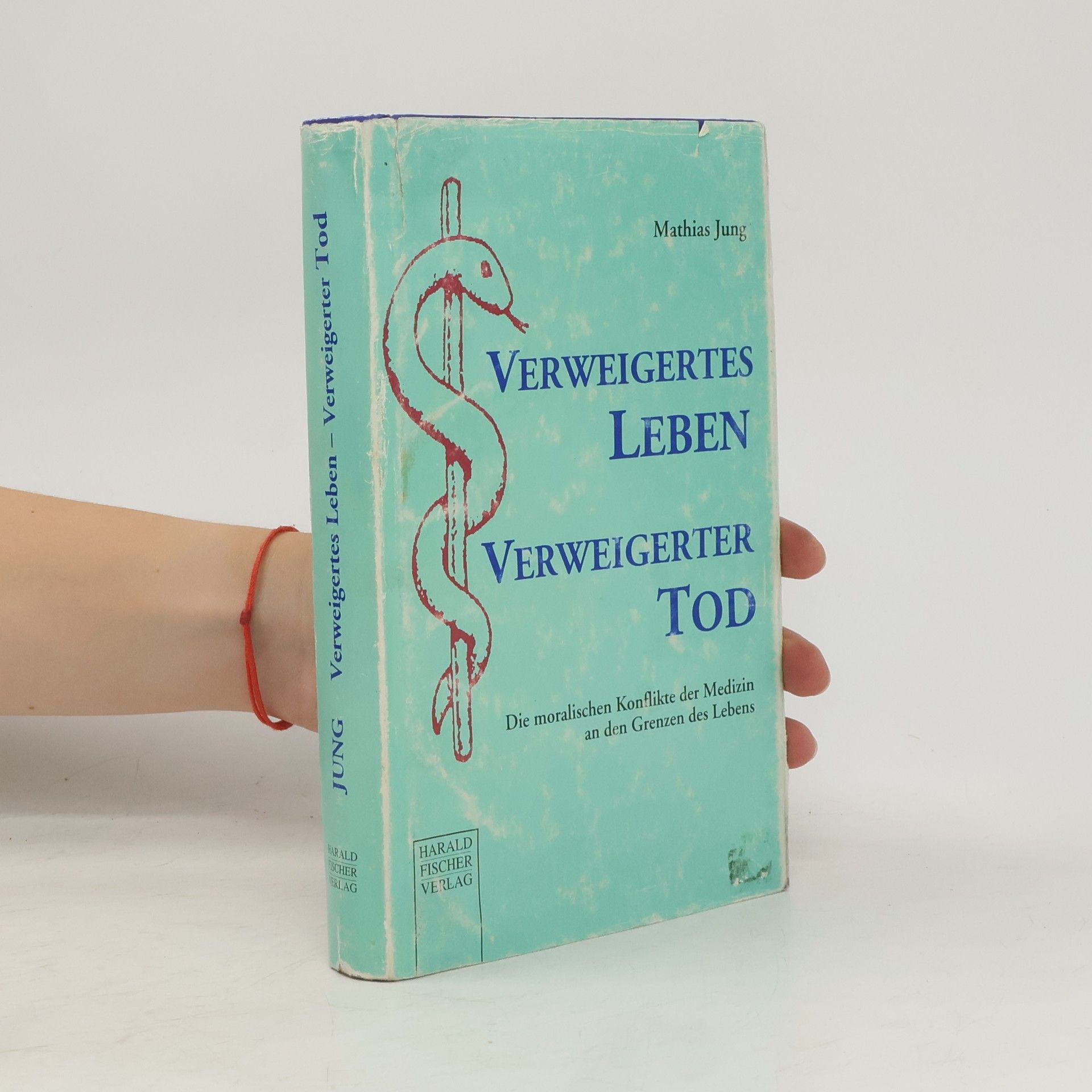 Verweigertes Leben, verweigerter Tod
