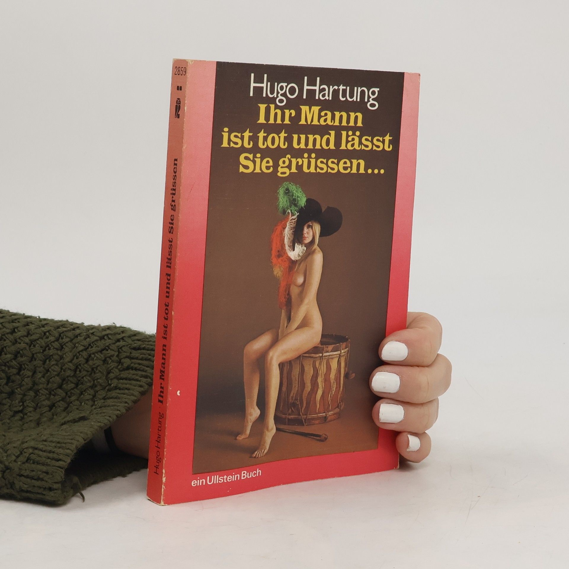 Ihr Mann ist tot und lässt Sie grüssen