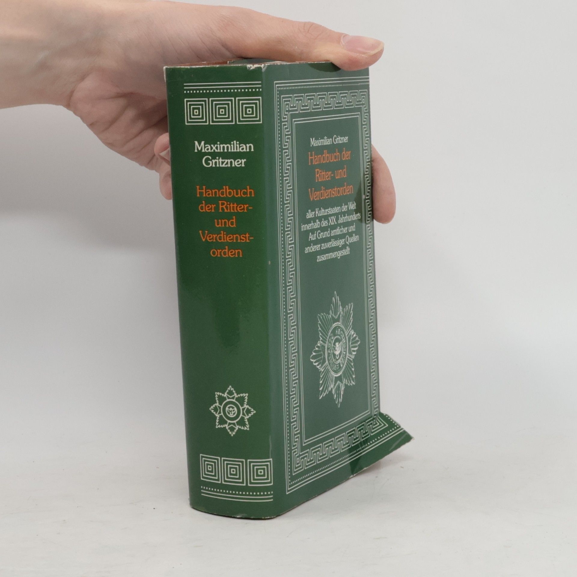 Maximilian Gritzner Handbuch der Ritter- und Verdienstorden aller Kulturstaaten der Welt innerhalb des XIX. [neunzehnten] Jahrhunderts