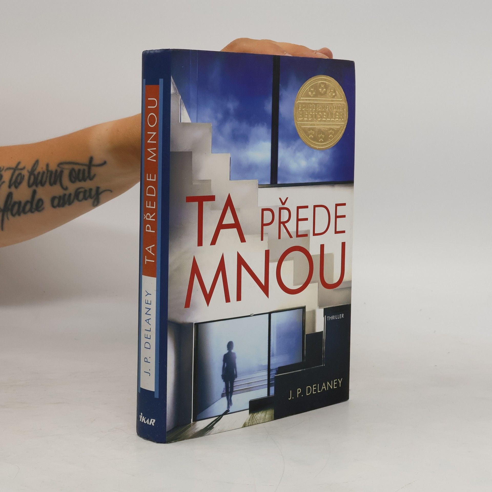 J. P. Delaney Ta přede mnou
