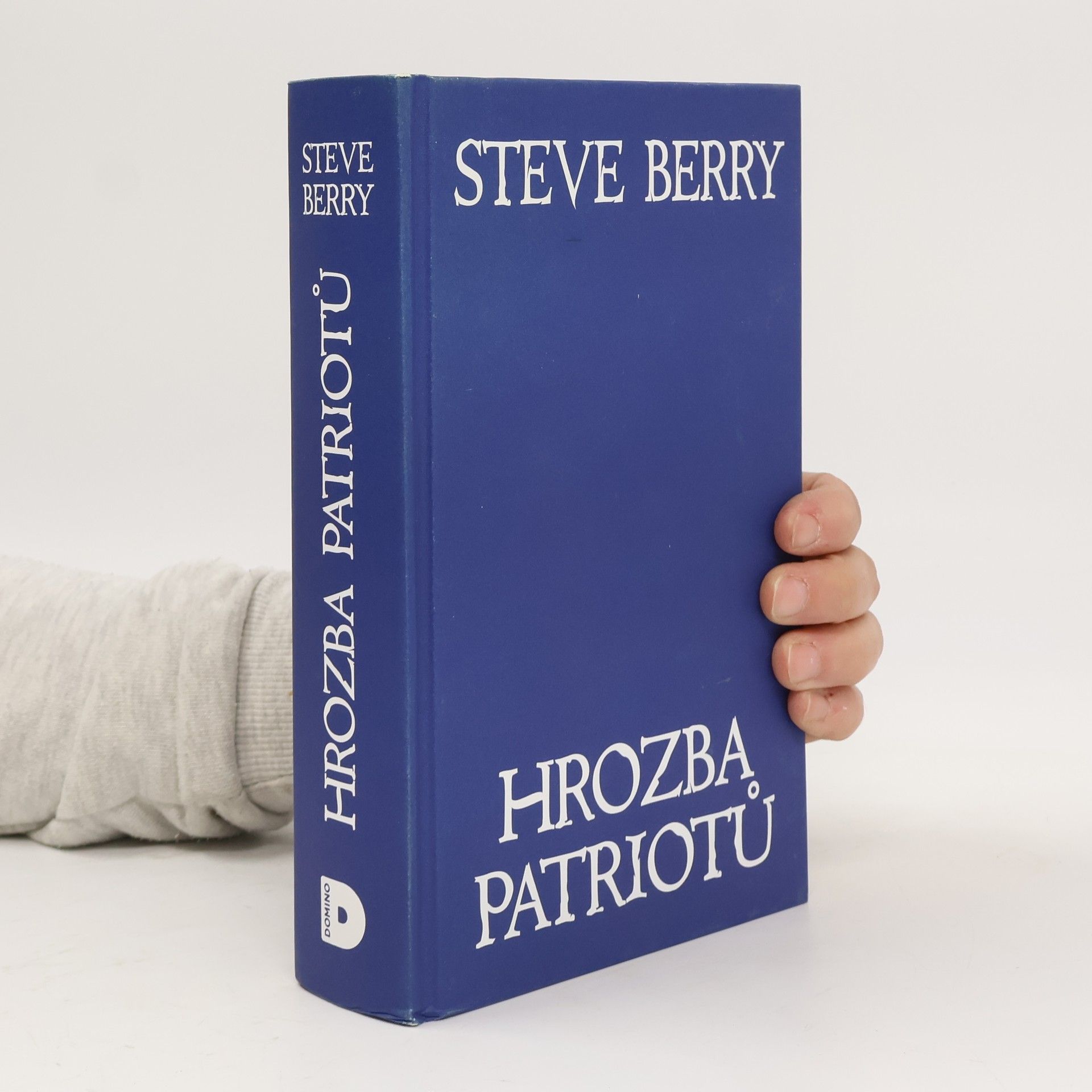 Steve Berry Hrozba patriotů