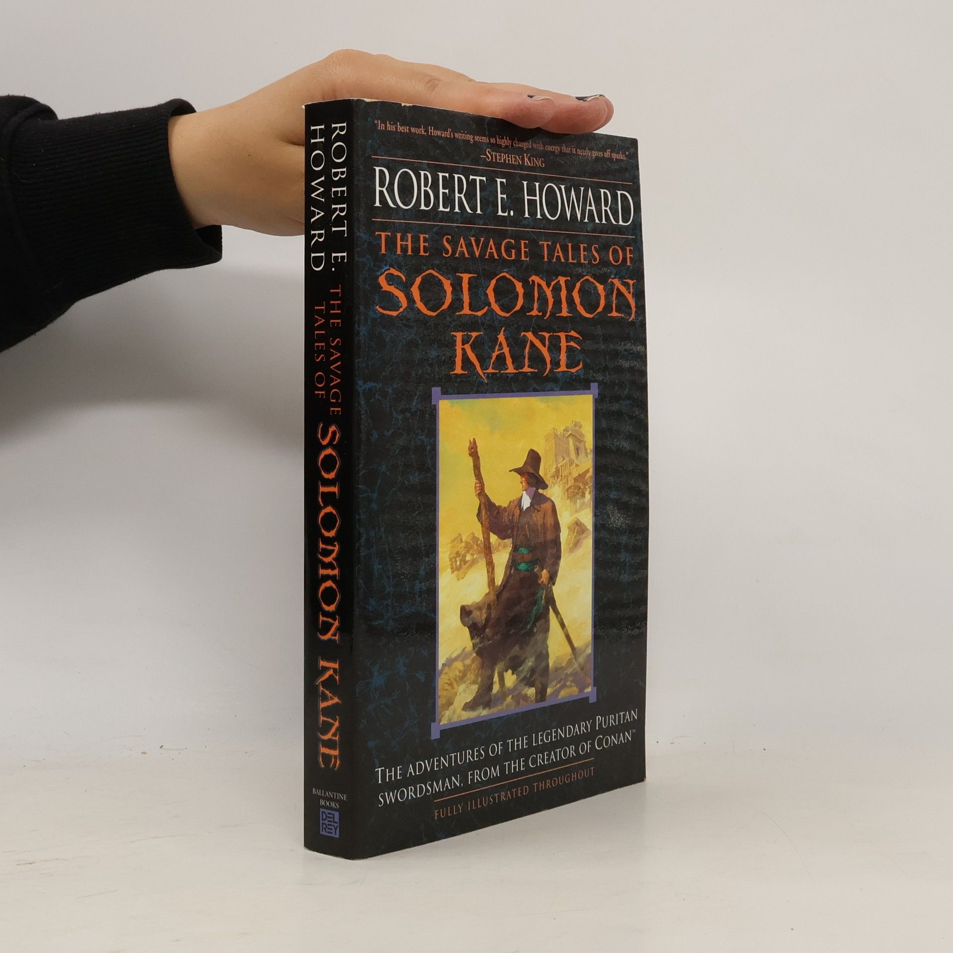 Robert E. Howard The Savage Tales of Solomon Kane