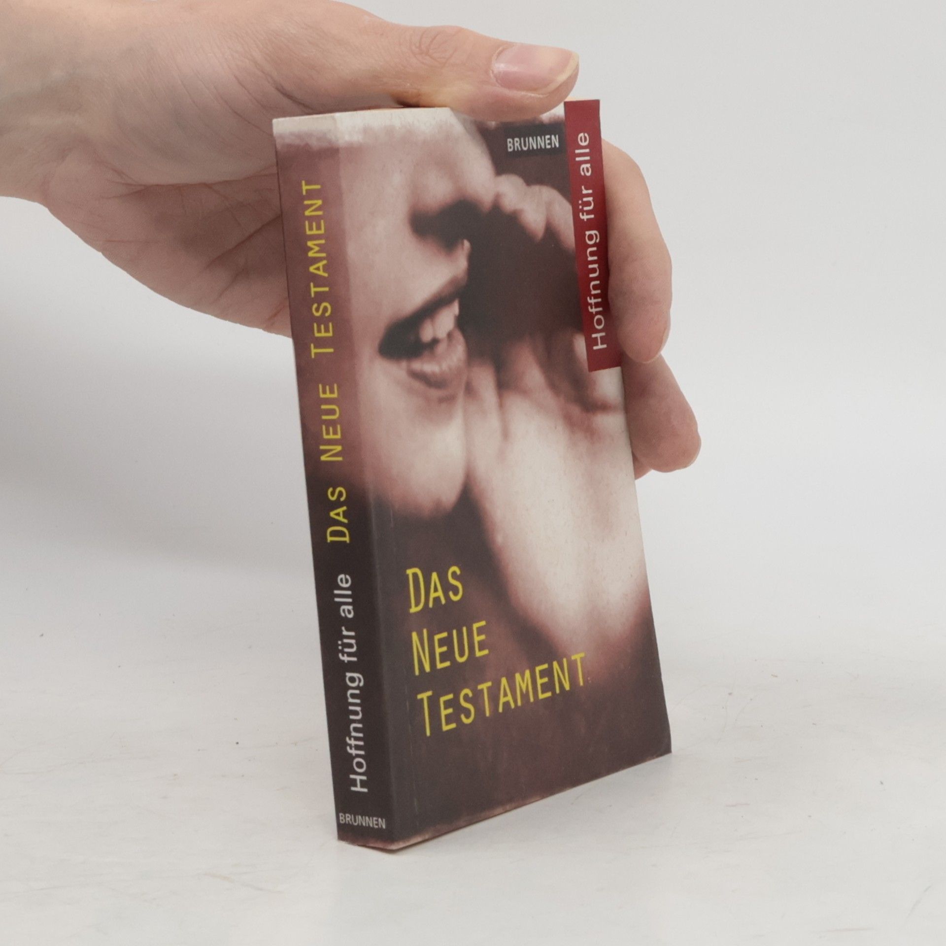 Various authors Hoffnung für alle: Das Neue Testament. Revidierte Fassung