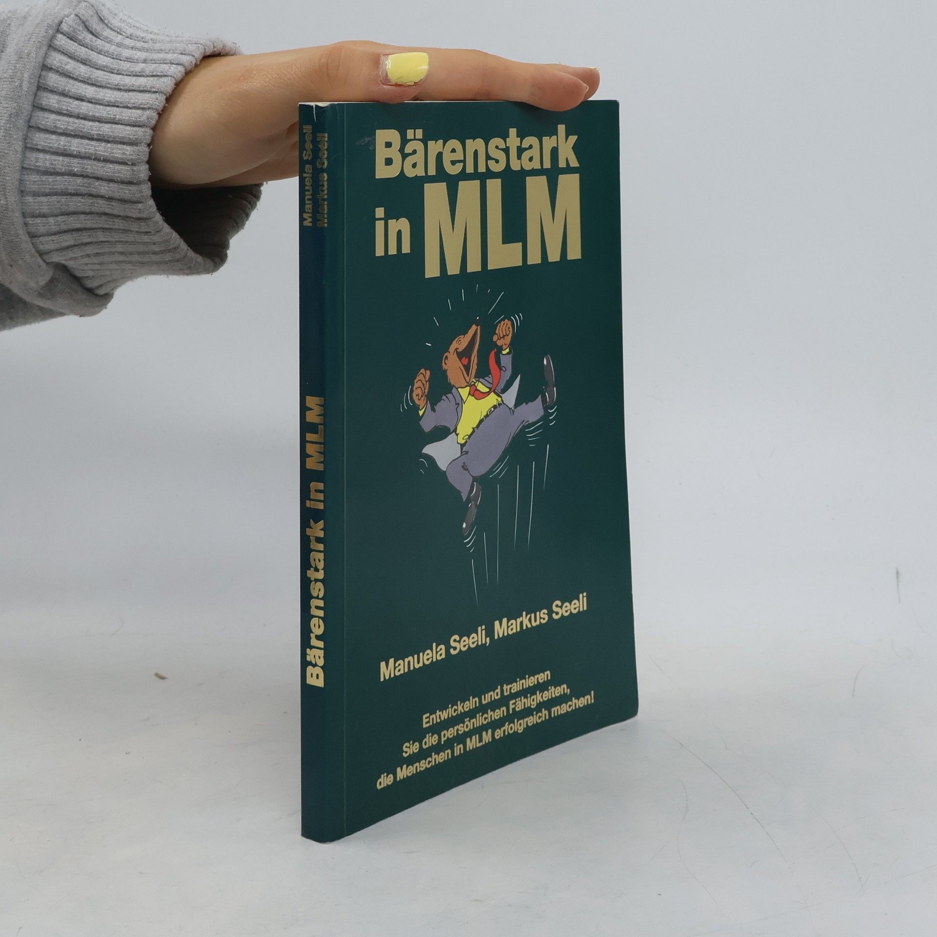 Markus Seeli Bärenstark in MLM