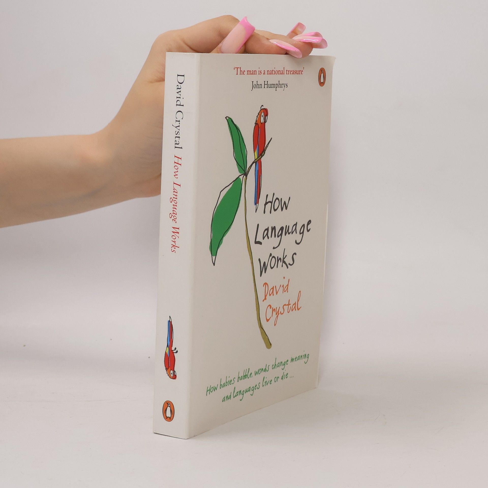 David Crystal How language works