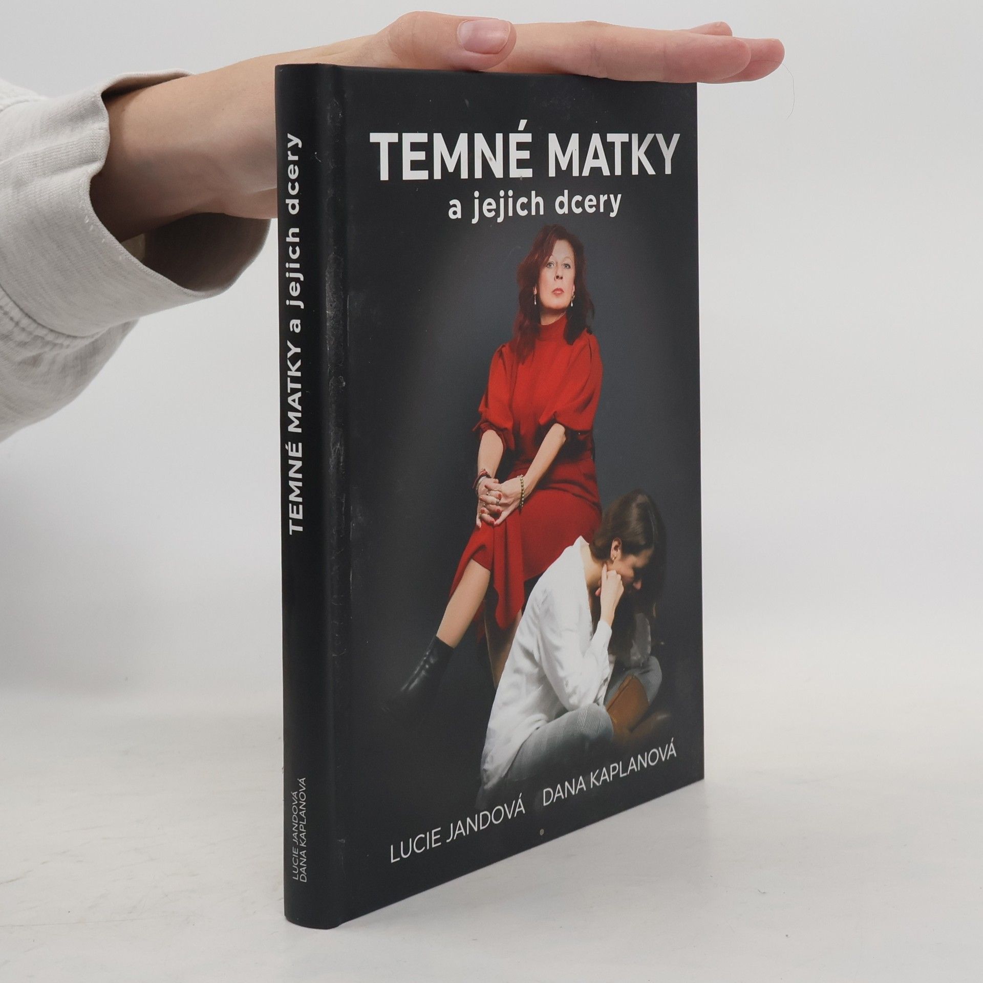 Dana Kaplanová Temné matky a jejich dcery